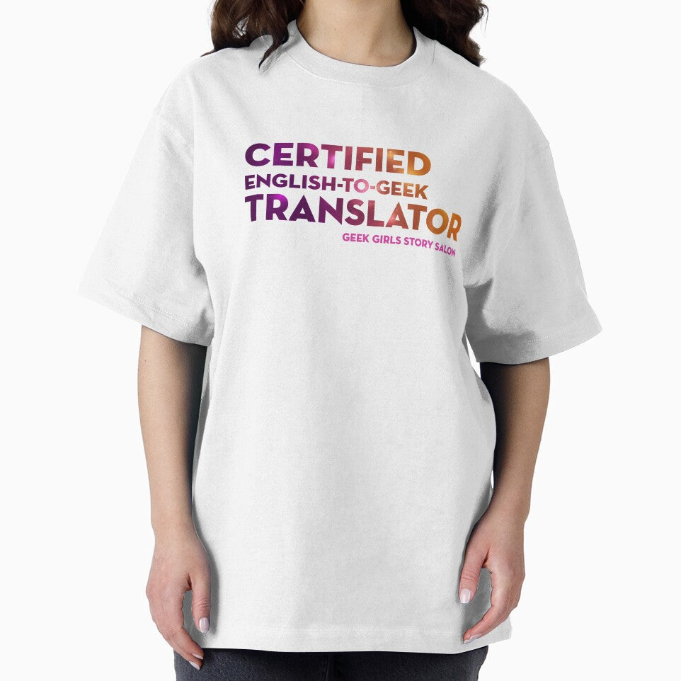 CERTIFIED ENGLISH-TO-GEEK TRANSLATOR by nerd-girl-art