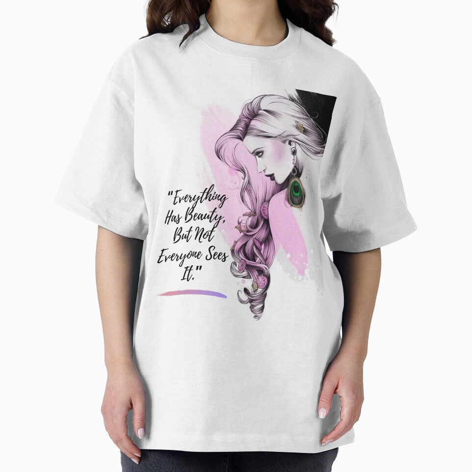 “Everything Has Beauty, But Not ..." by LondonHouse