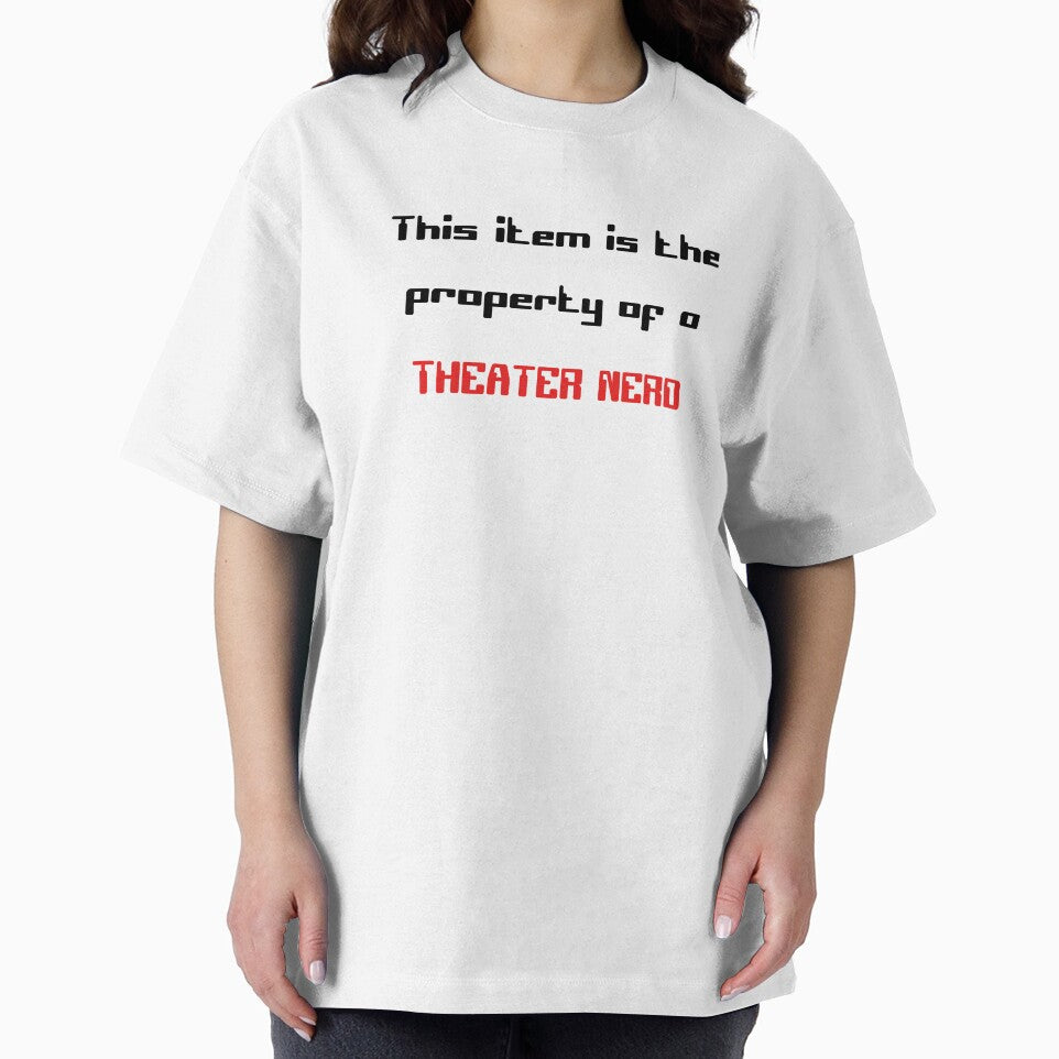 Funny 'This item is the property of a Theater Nerd' on white gift by Stageystuff