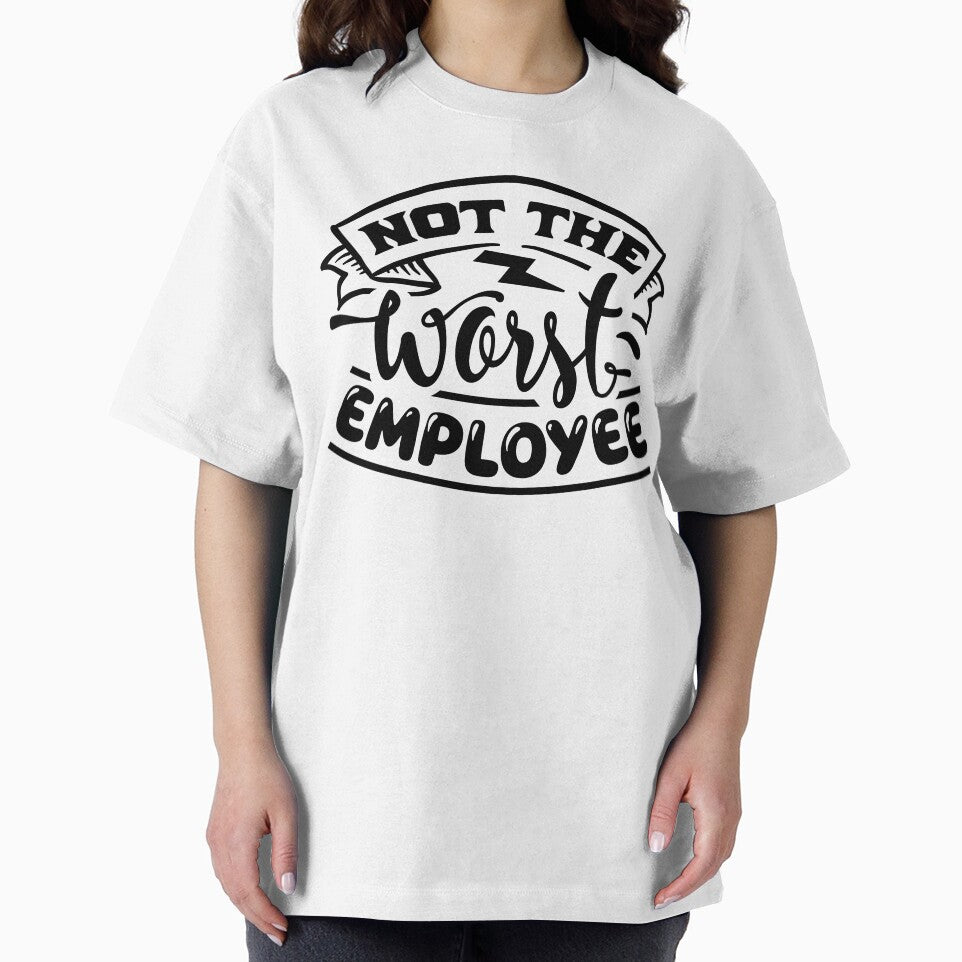 Not the Worst Employee by NessiCreates