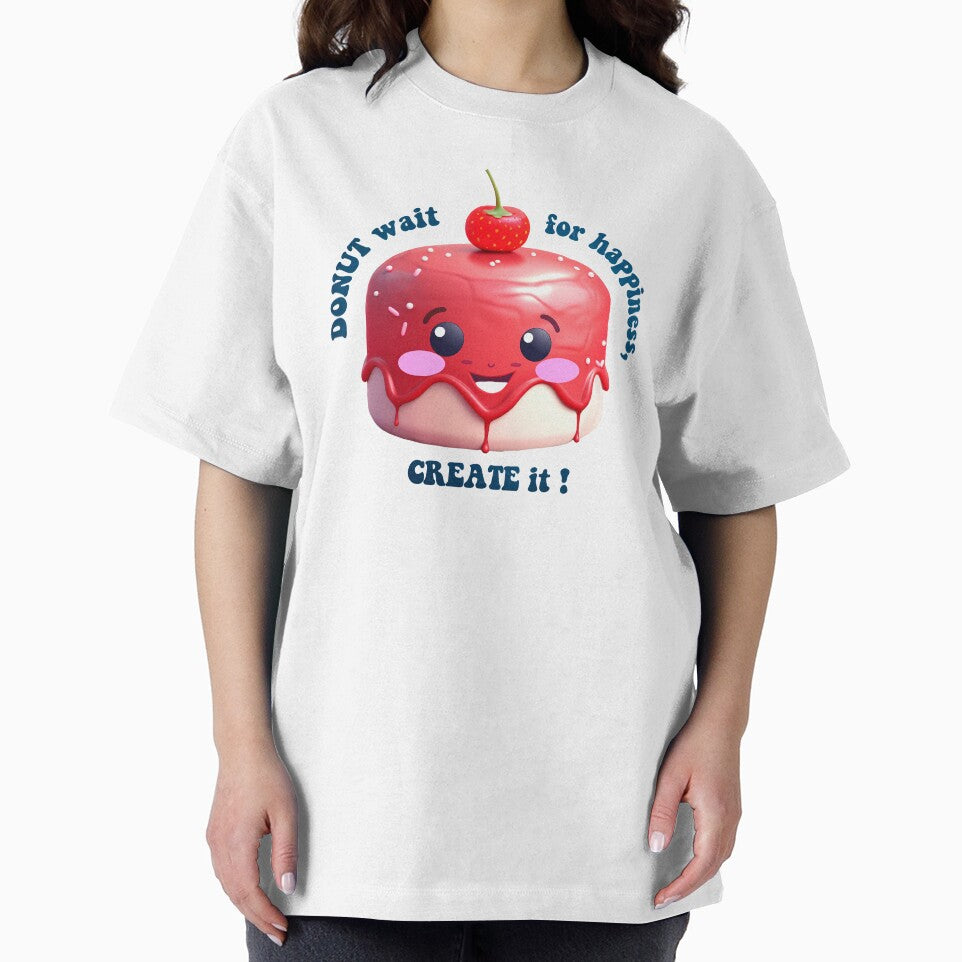Donut Pun Kawaii| Funny sayings| Donut Puns| Donut wait for Happiness, create it by Createya