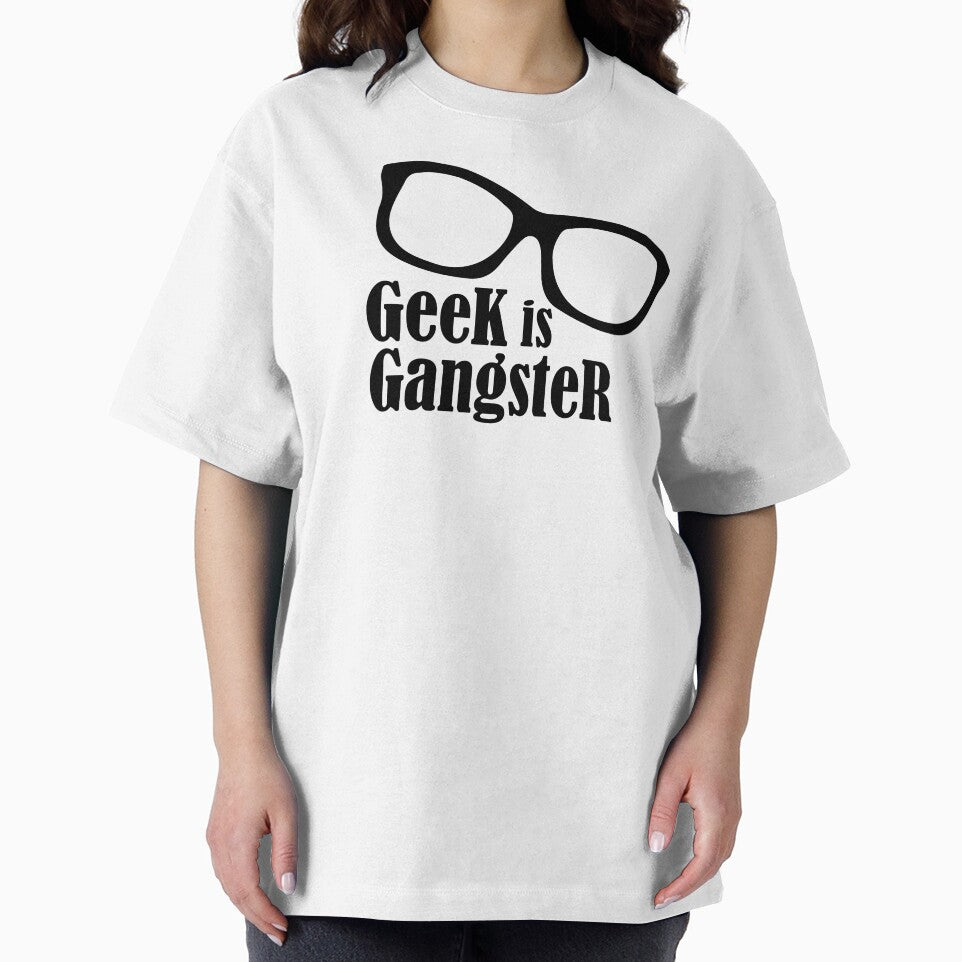 Geek is Gangster by maniacreations