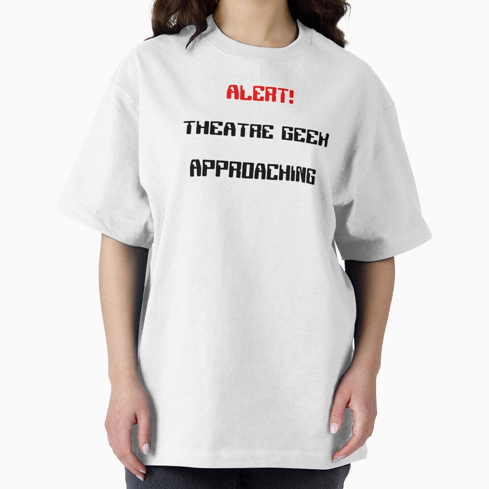Funny Theatre Geek Approaching Warning Gift by Stageystuff