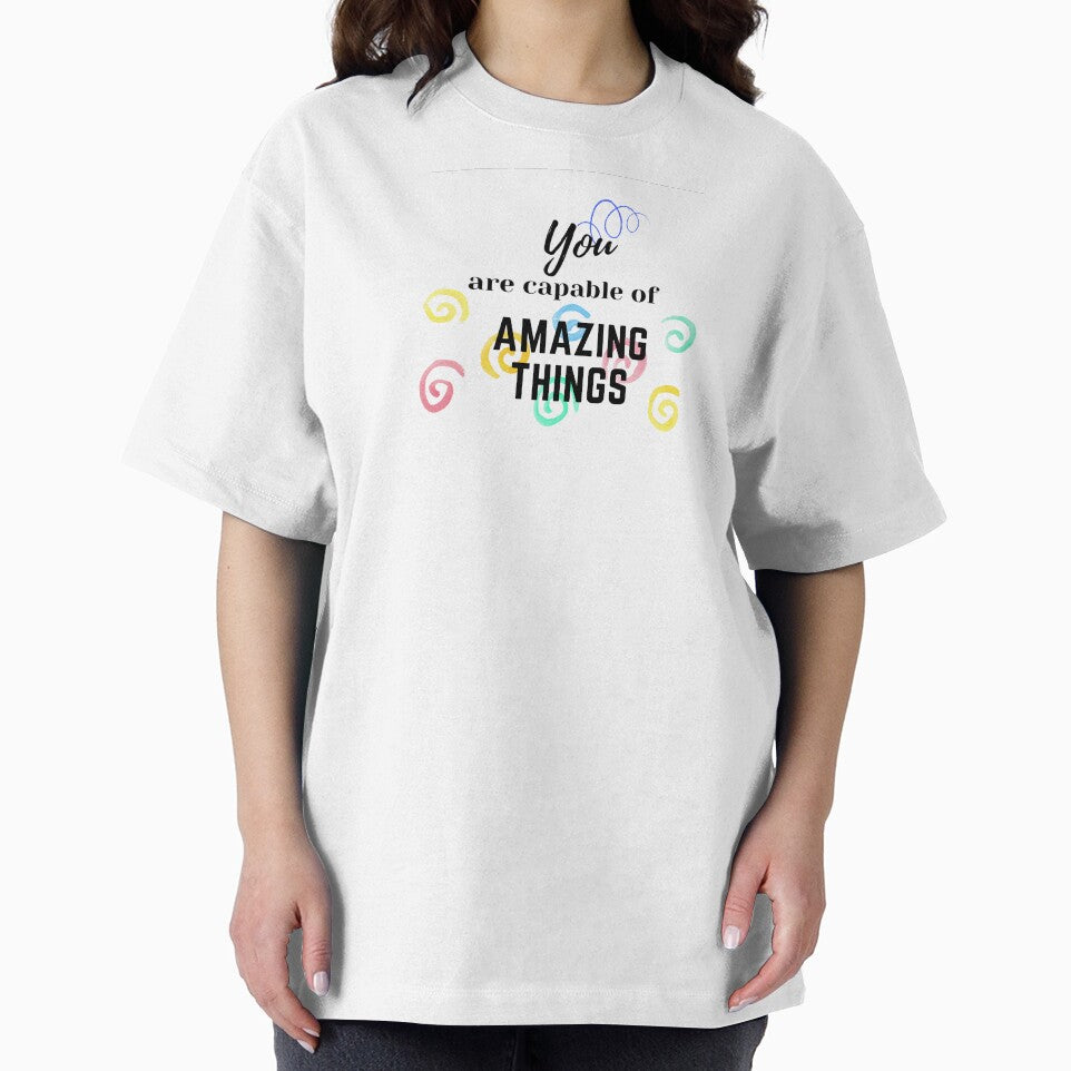 You are capable of AMAZING things by mmb83
