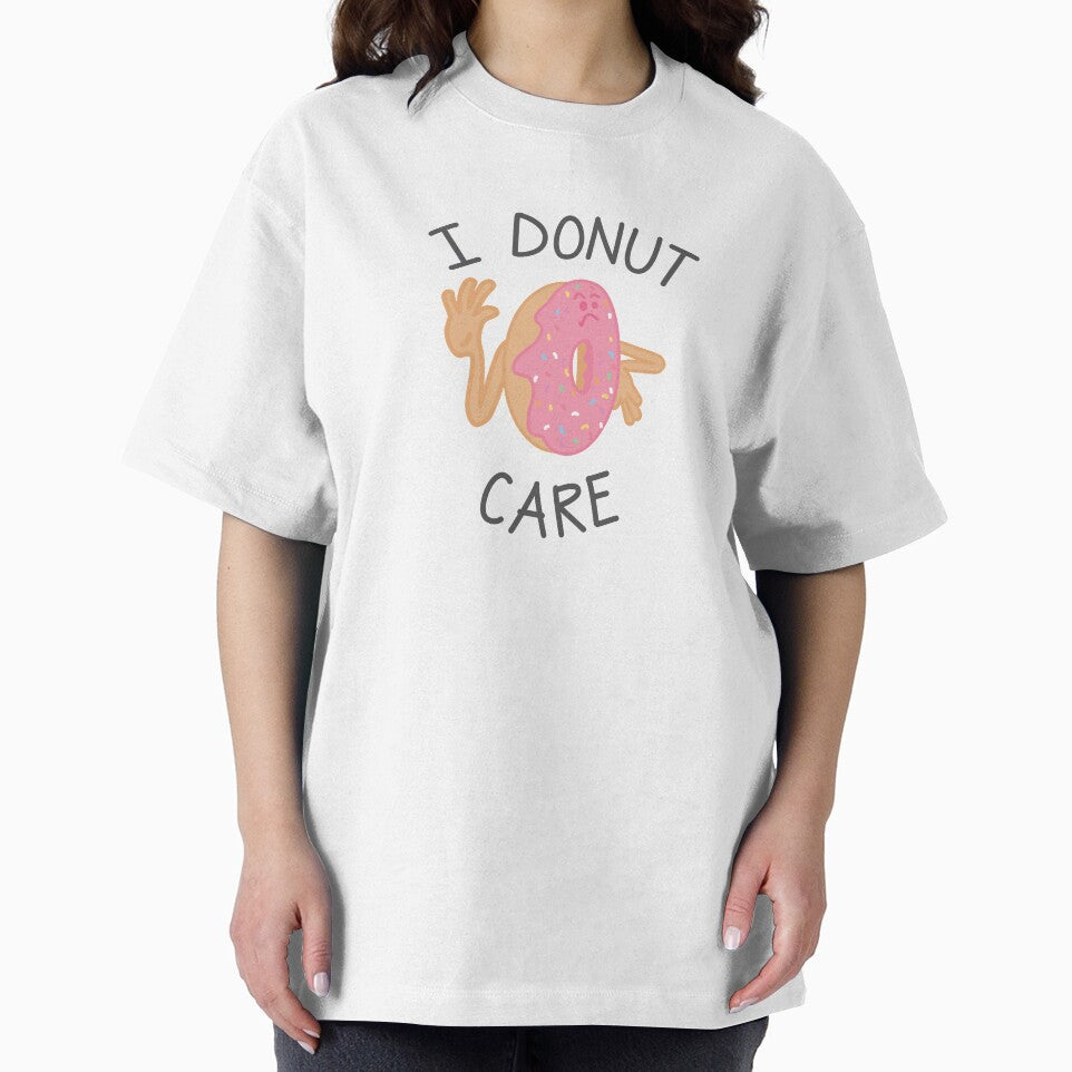 I Donut Care Quote by TheBrightInk
