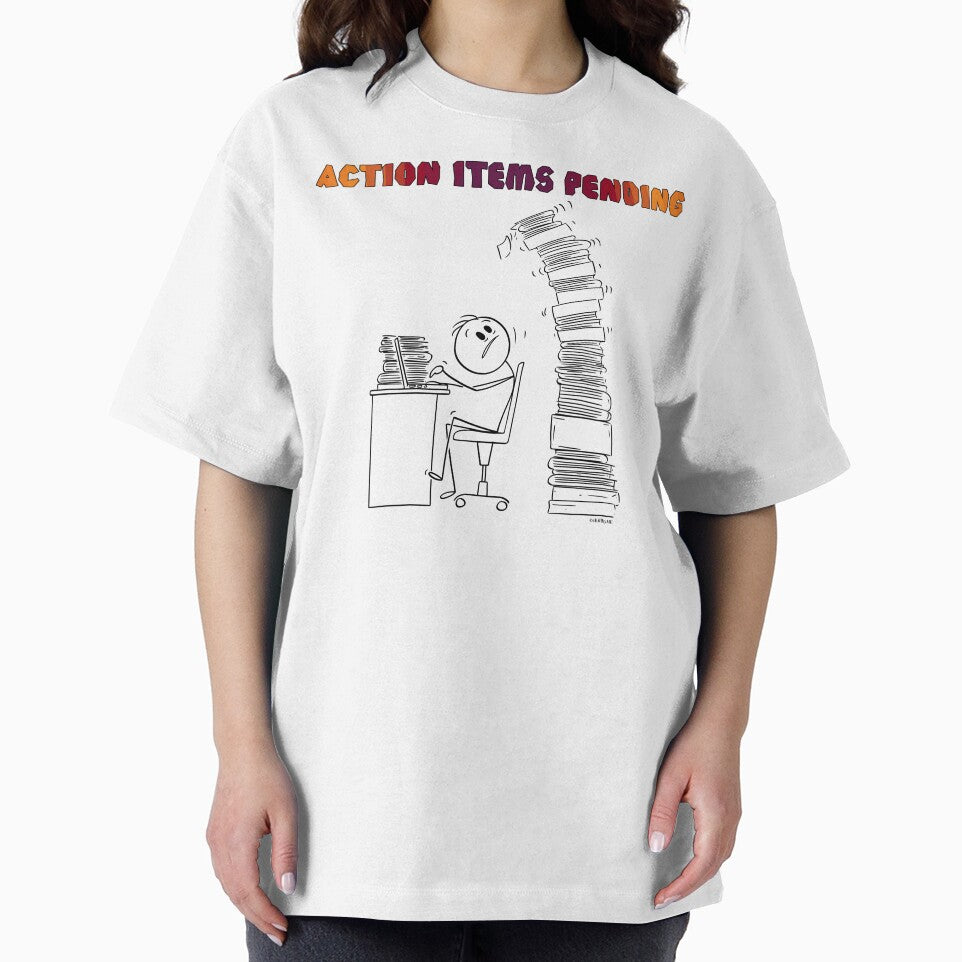 Action Items Pending – Funny Office Meeting Quote by chillbyME