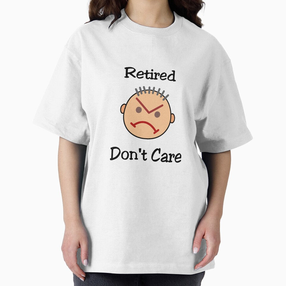 Funny Retired Don't Care Grouchy Guy Light-Color by TinyStarAmerica