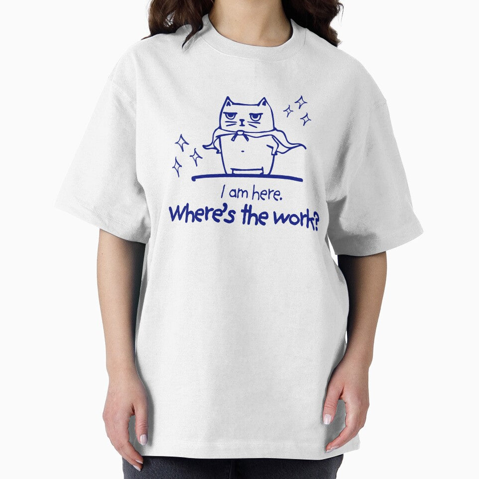 Okay, I'm Here, Where's The Work - Sad Cat Office Humor by karolina lindy