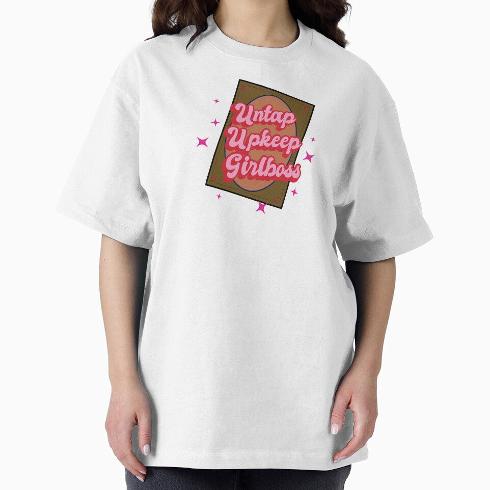 Untap Upkeep Girlboss by OddityDesign