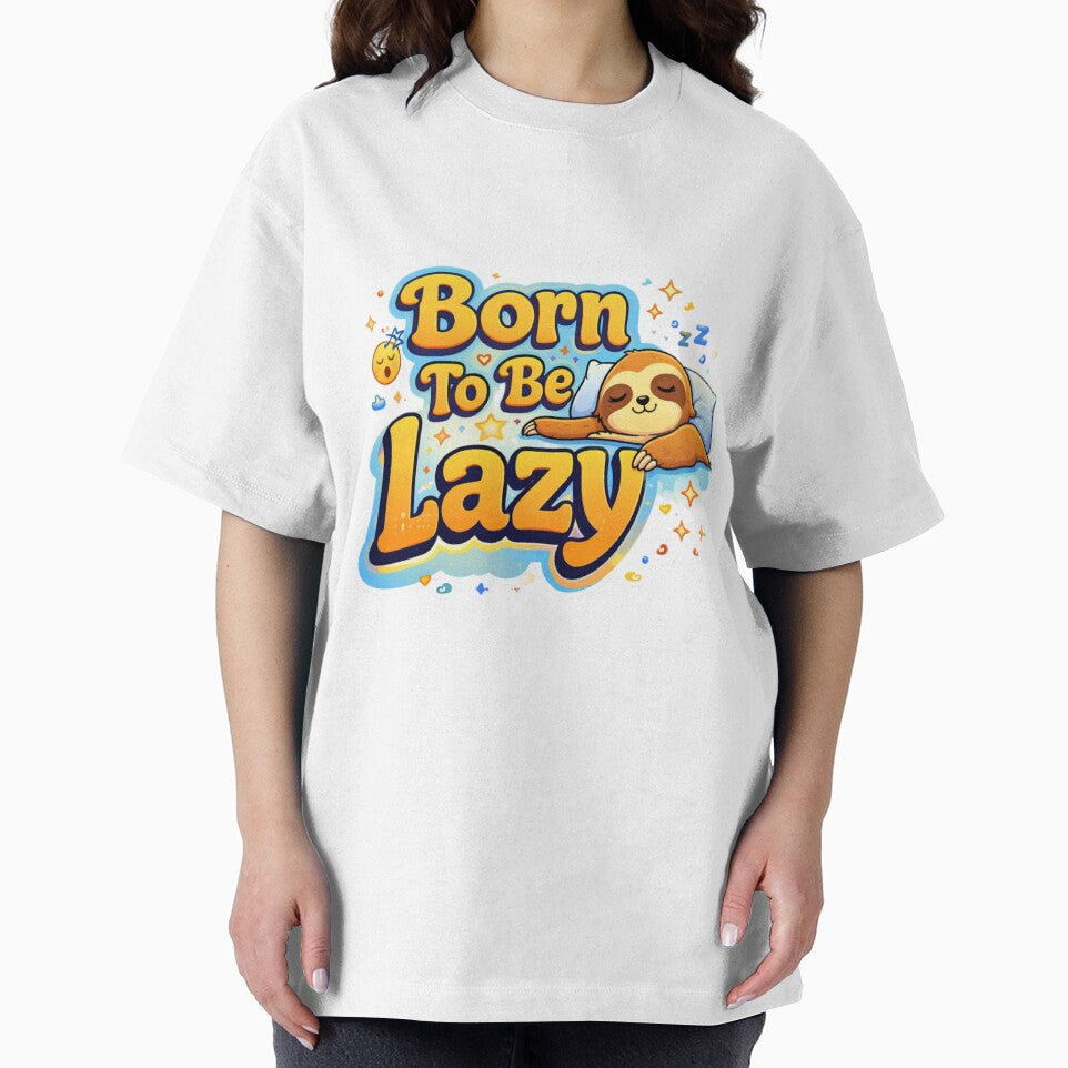 Born To Be Lazy – Funny Sloth Quote Sticker by JG-DigitalArts