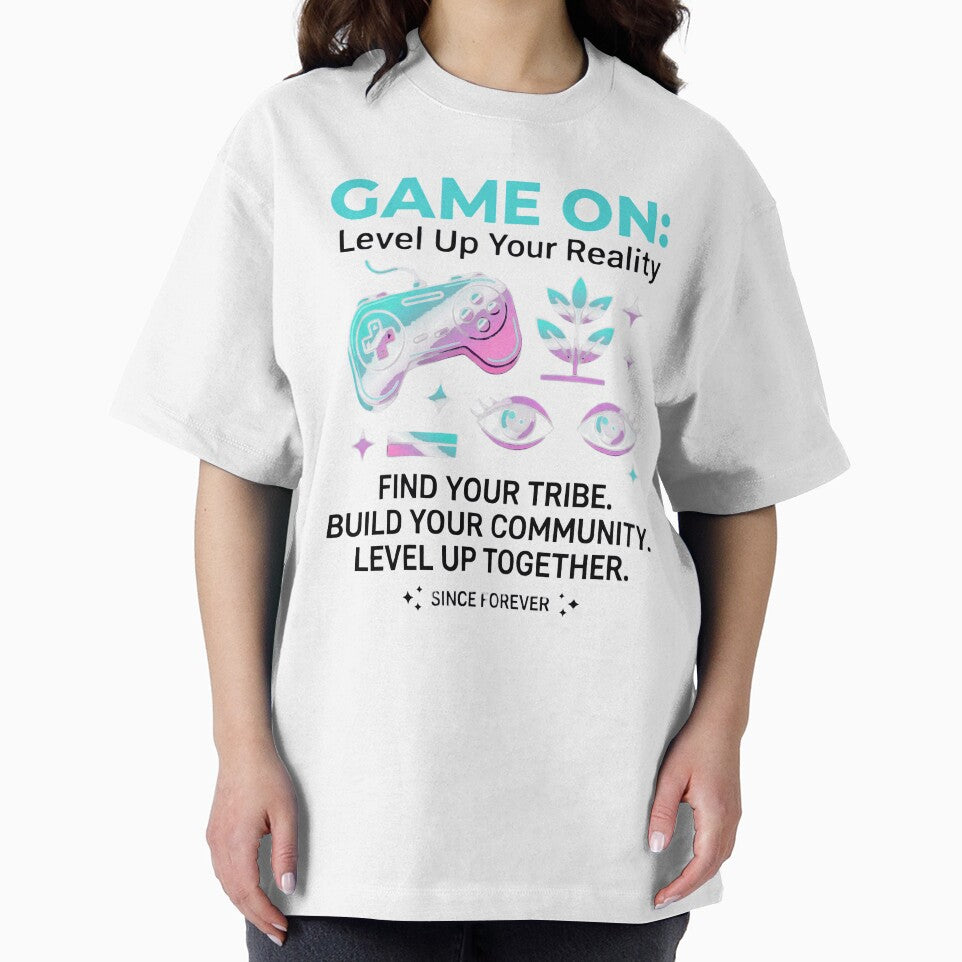 Game On Shirt, Level Up Your Reality Gaming T-Shirt, Video Game Lover Gift, Retro Gamer Tee, Aesthetic Gaming Apparel, Unisex Gamer Outfit by OlyvieArt