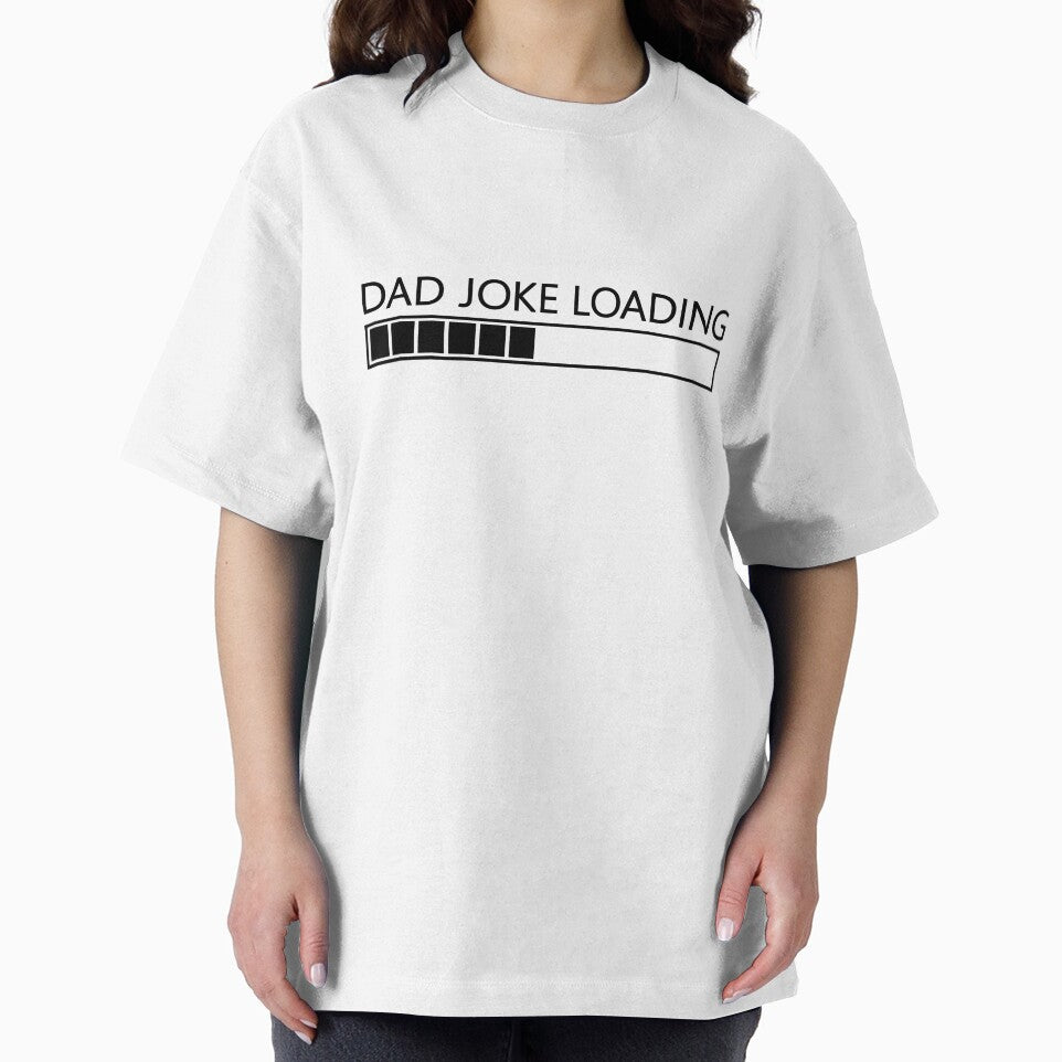 Dad Joke Loading... by The Store
