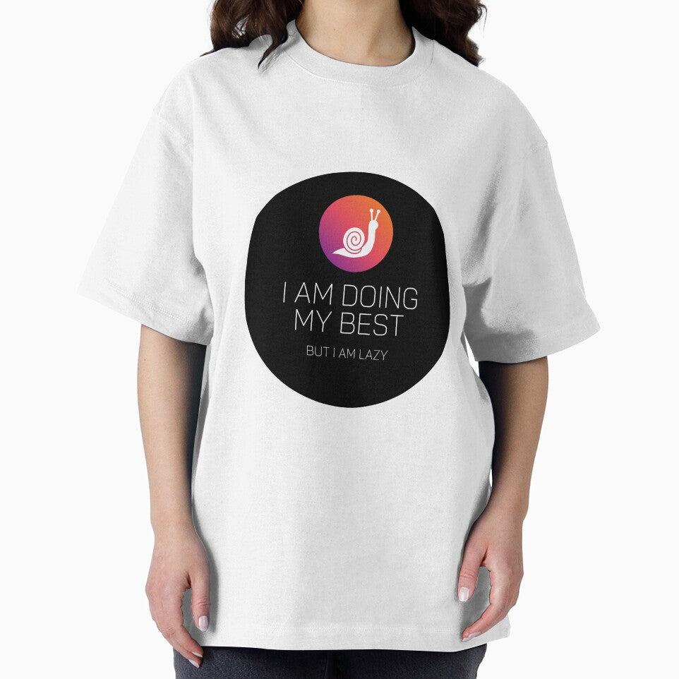 I Am Doing My Best But I Am Lazy Snail by Kubala