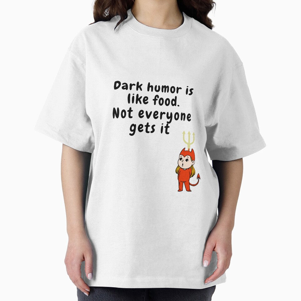 dark humor is like food not everyone gets it sarcastic quote devil boy[DH3] by HIPNOTIZAR  CRAFTS