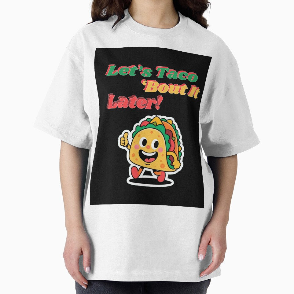 Funny Taco Cartoon – Let’s Taco ‘Bout It Later by Lucky.Z