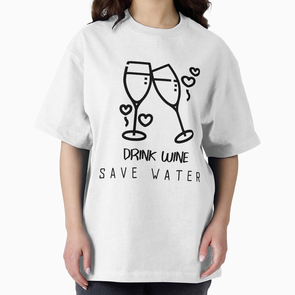 Drink Wine Save Water by SerenaBliss