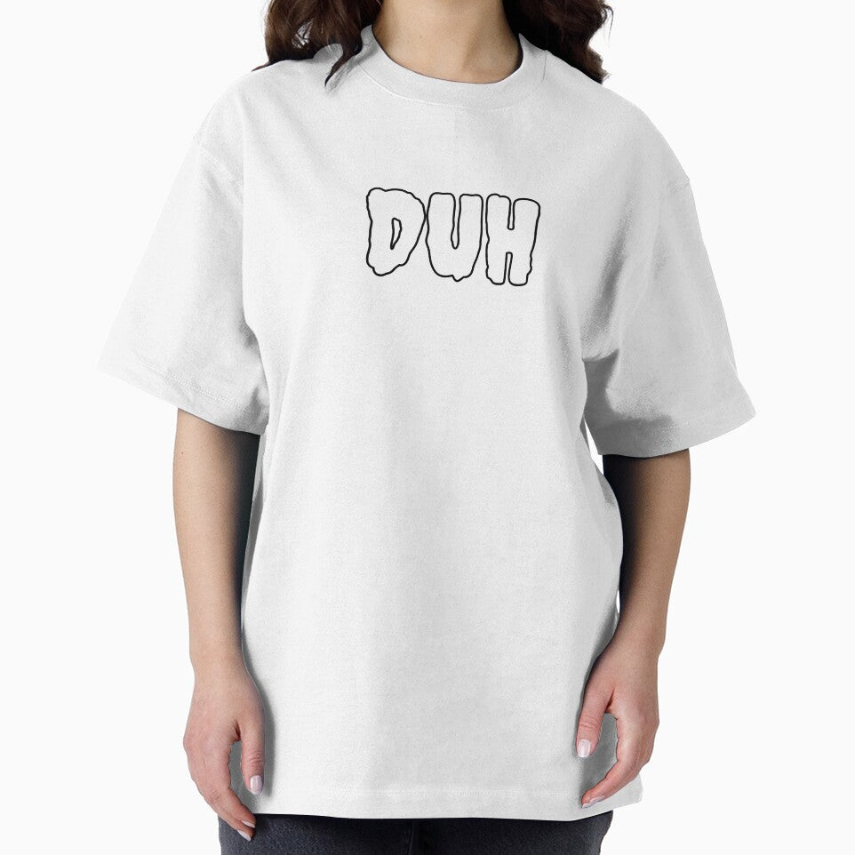 DUH Funny Minimal Typography | Sarcastic Attitude Quote T-Shirt by QuirkyCloud Designs