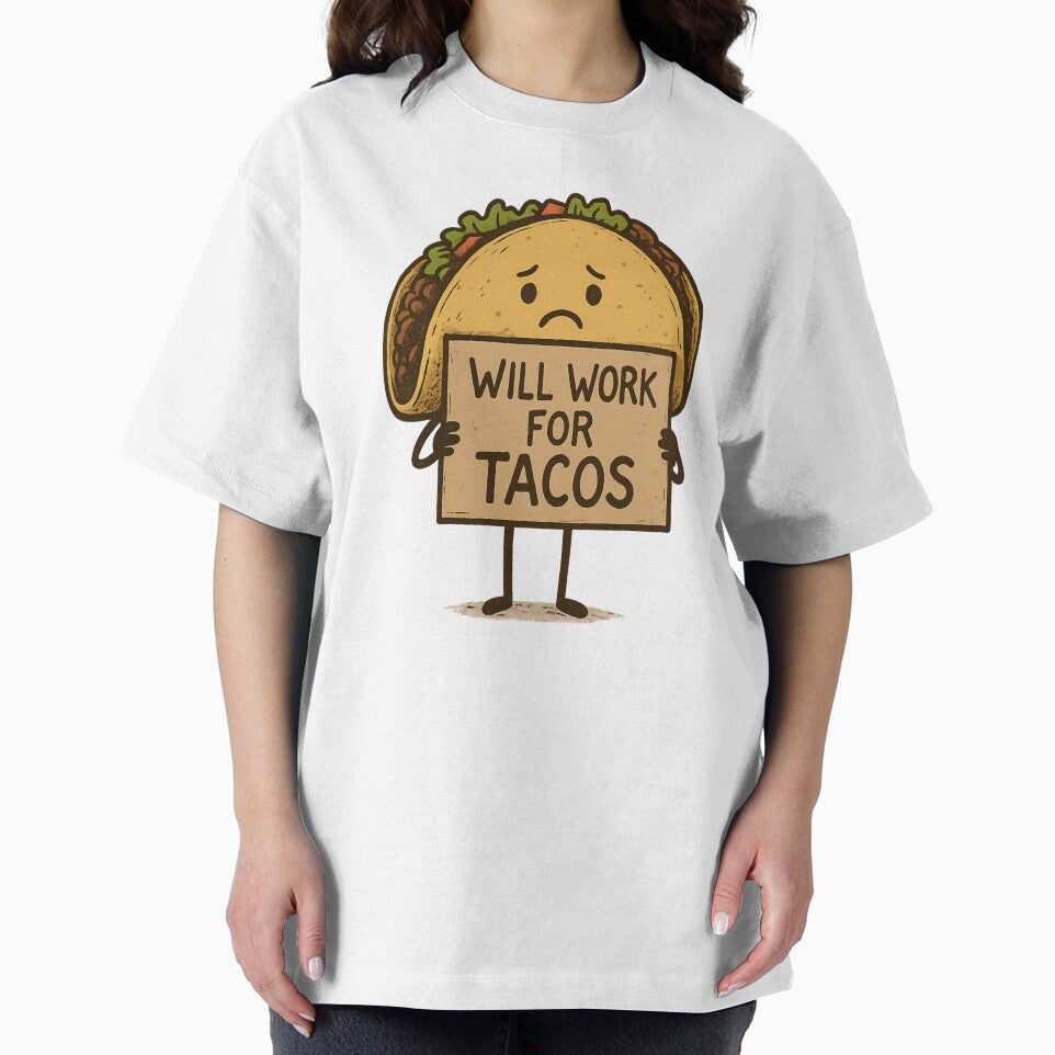 Will Work for Tacos by MobredsShop