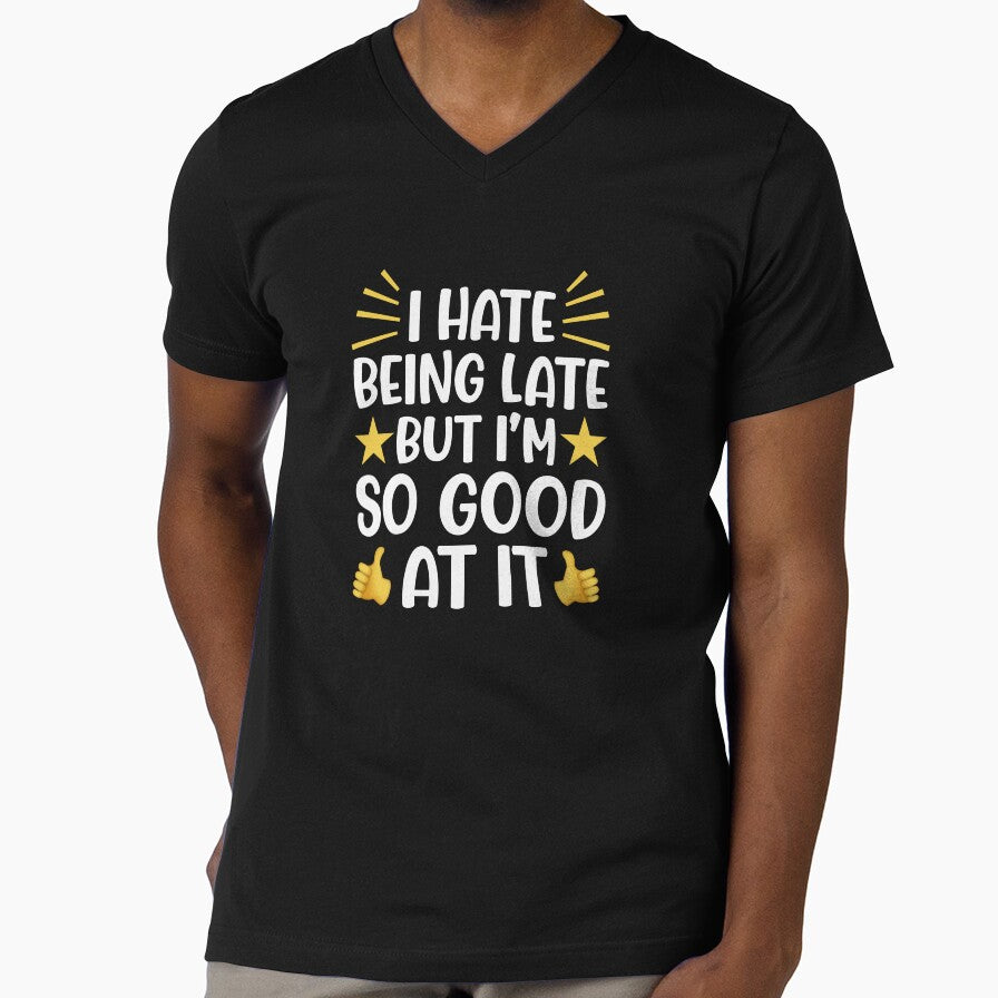 I Hate Being late But I'm So Good At It by JackCurtis1991