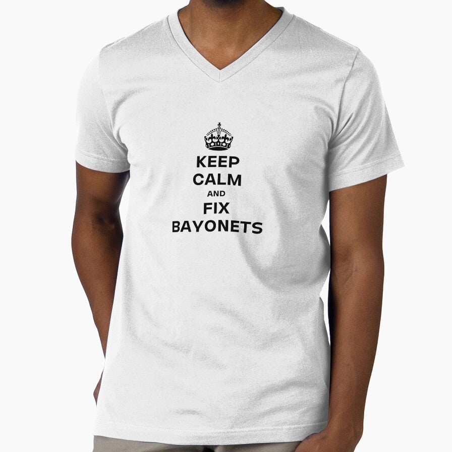 Keep Calm & Fix Bayonets - By Wartime T-Shirts by WartimeTShirts