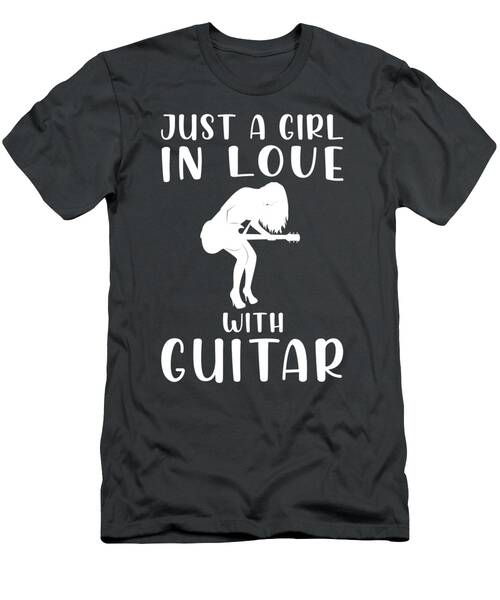 Strumming Serenade Just A Girls Passion For Guitar Melodies T-Shirt