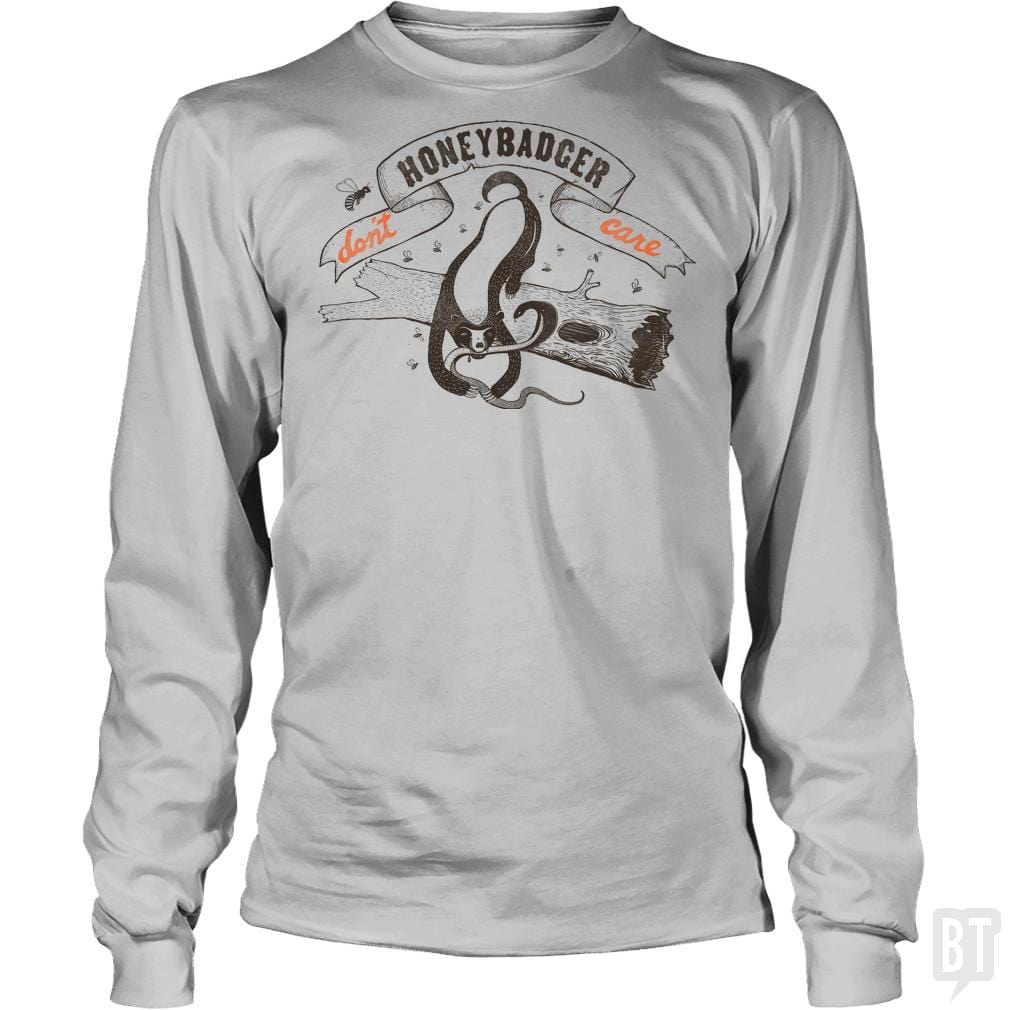 Honey Badger Long Sleeve