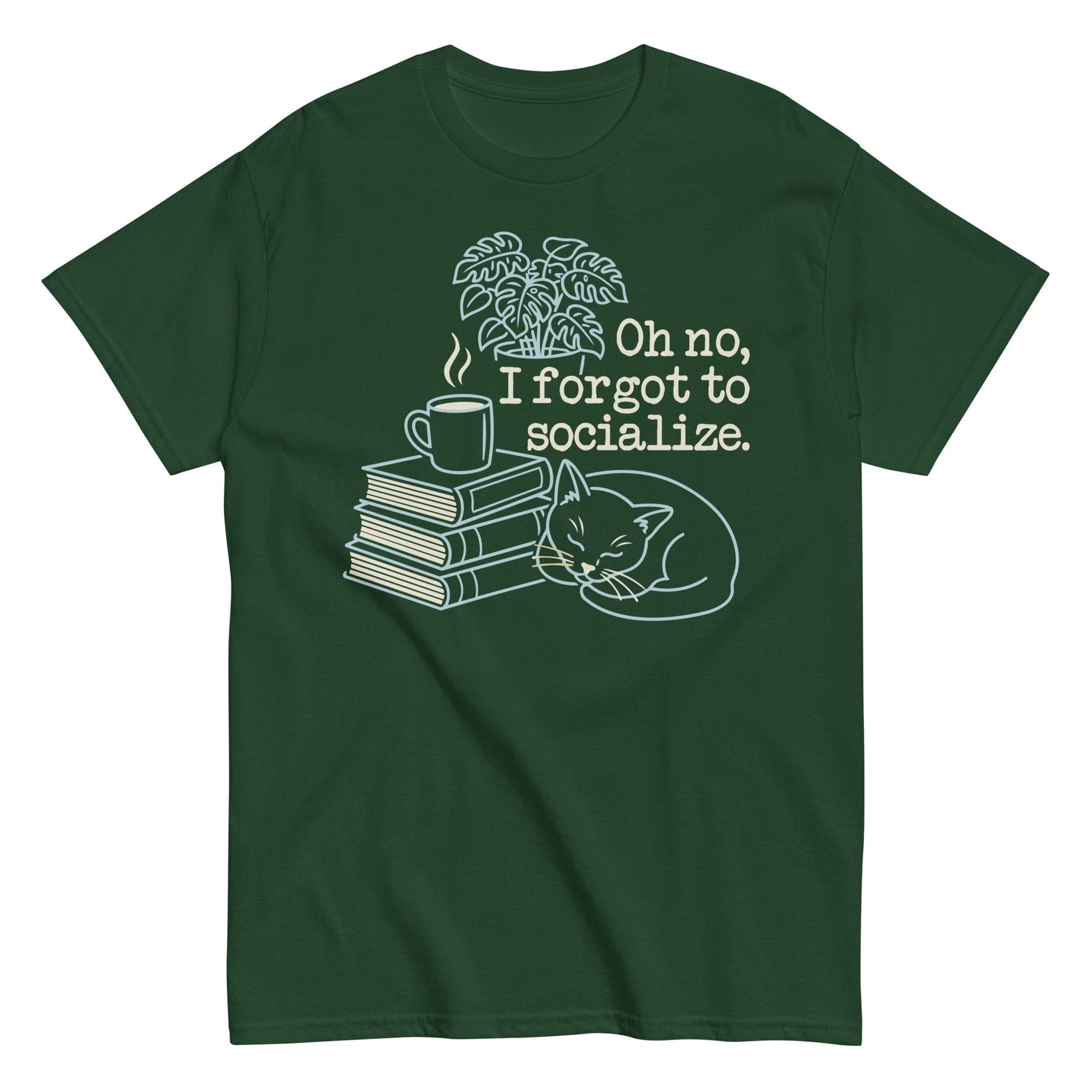 Oh No, I Forgot To Socialize Men's Classic Tee