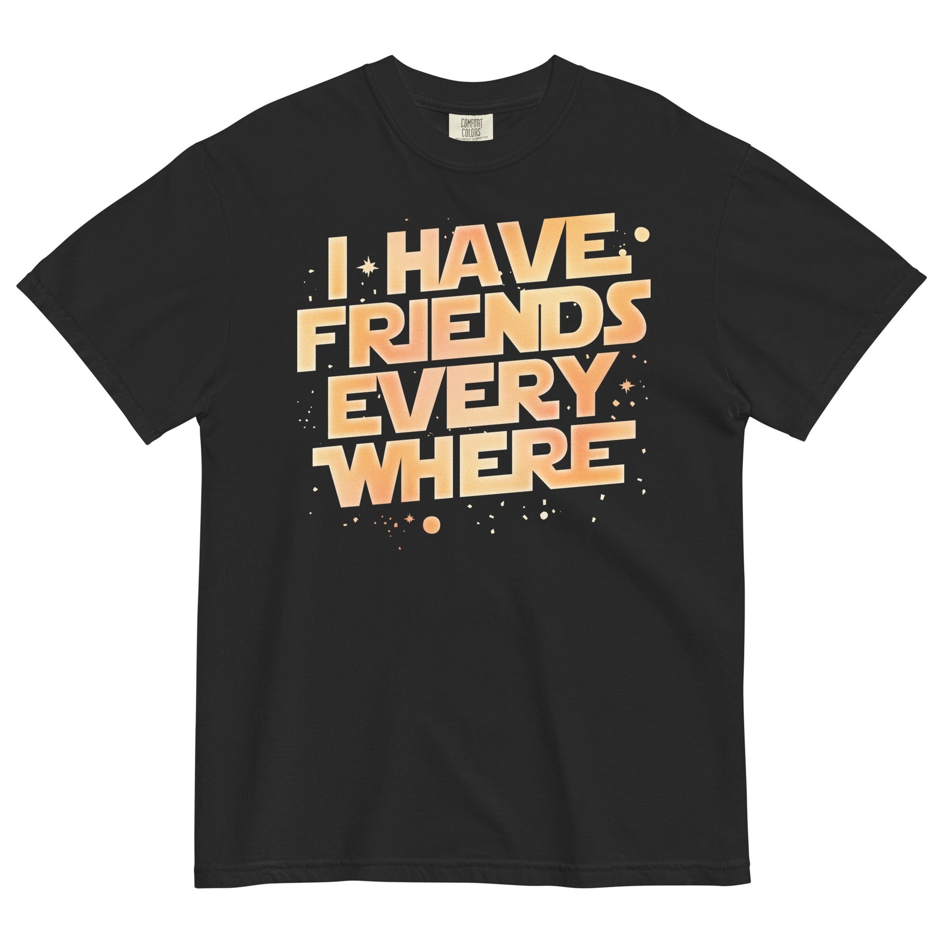 I Have Friends Everywhere Men's Relaxed Fit Tee