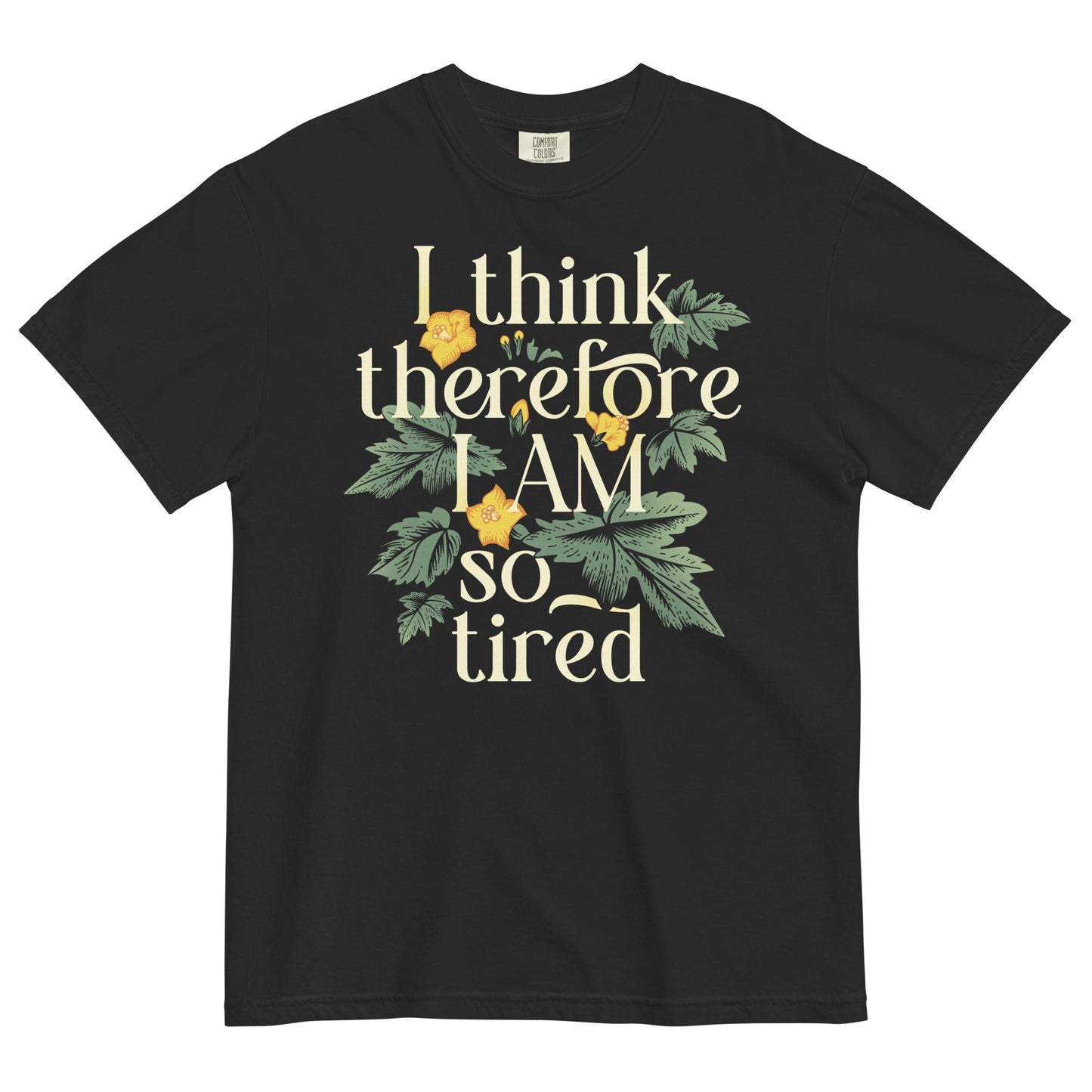 I Think Therefore I Am So Tired Men's Relaxed Fit Tee