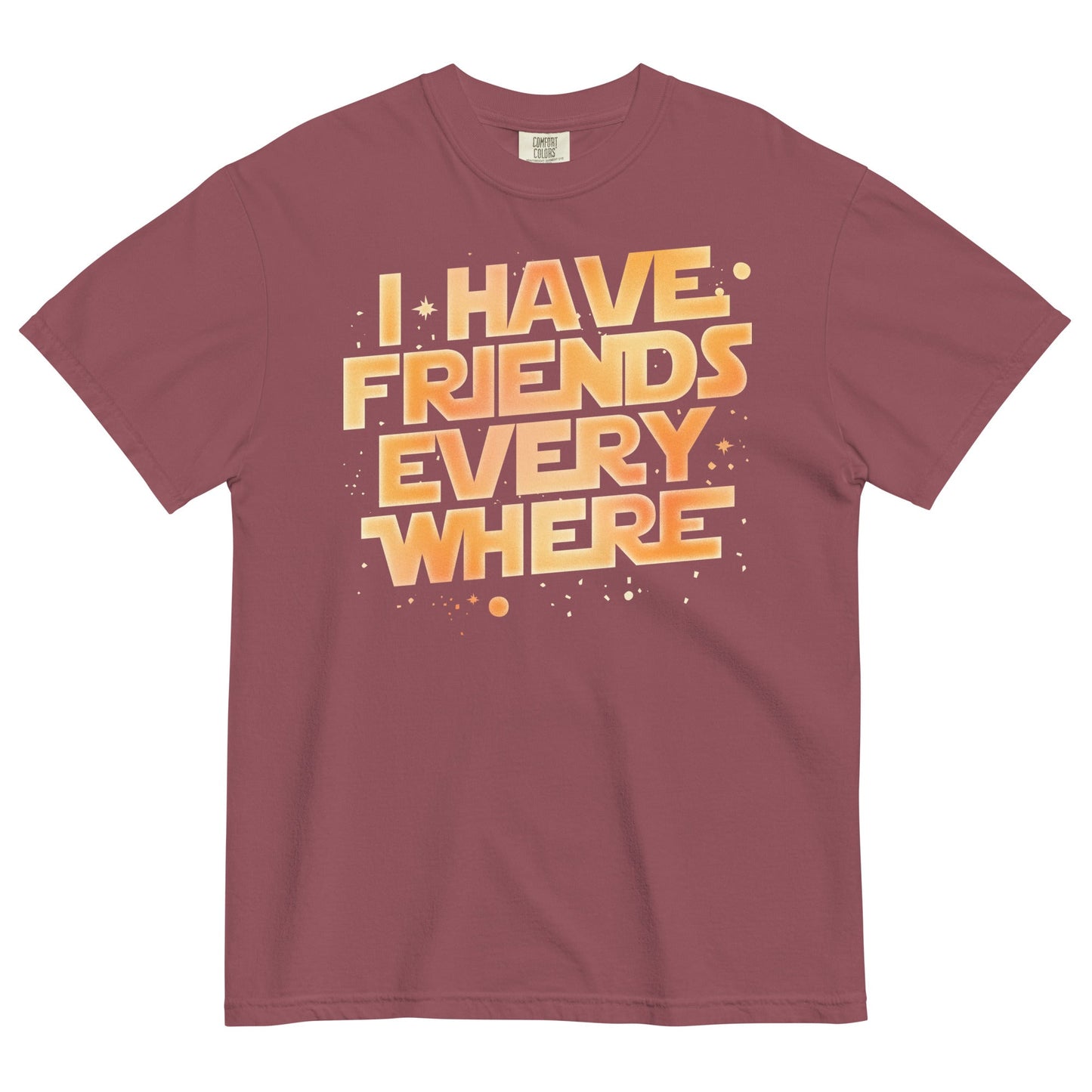 I Have Friends Everywhere Men's Relaxed Fit Tee