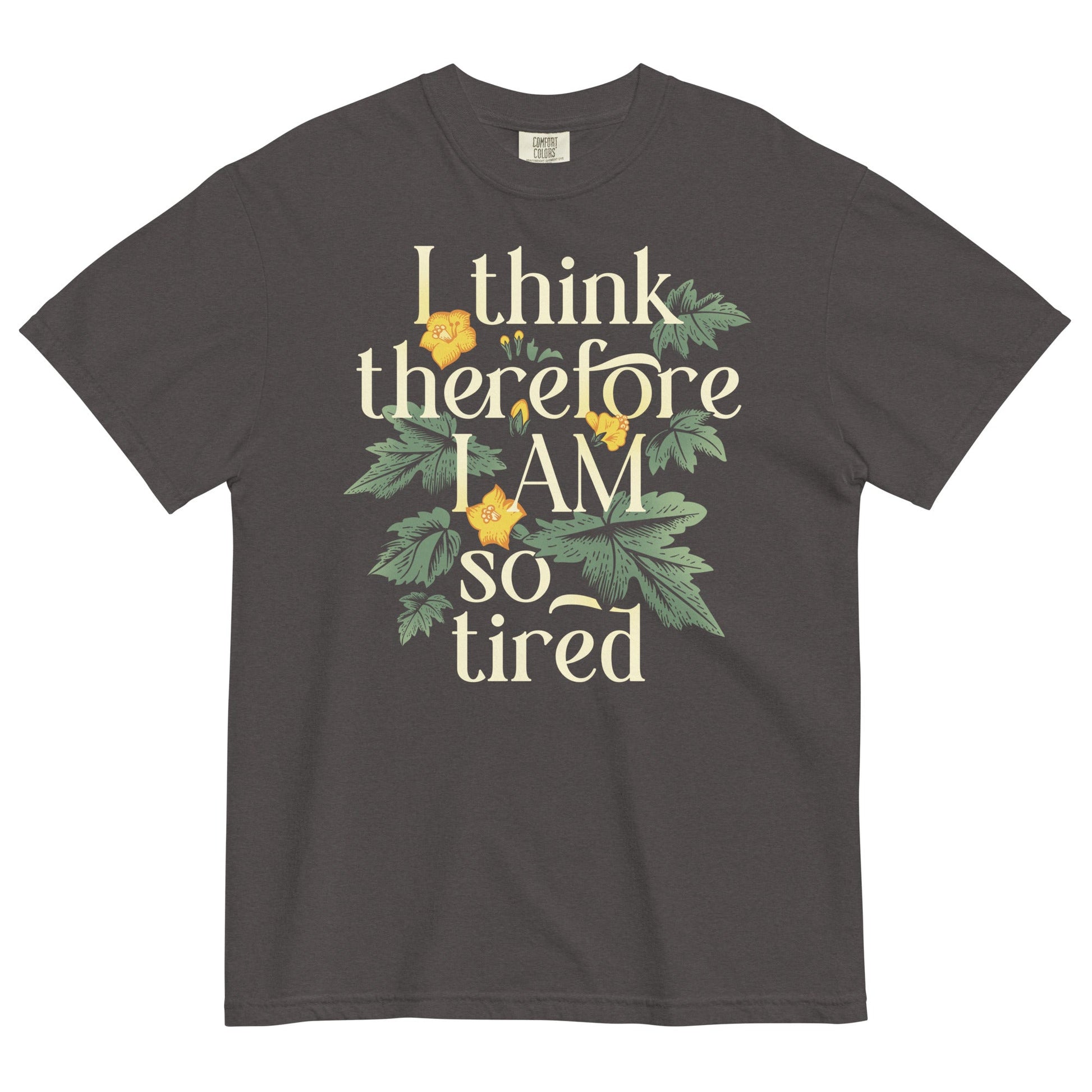 I Think Therefore I Am So Tired Men's Relaxed Fit Tee