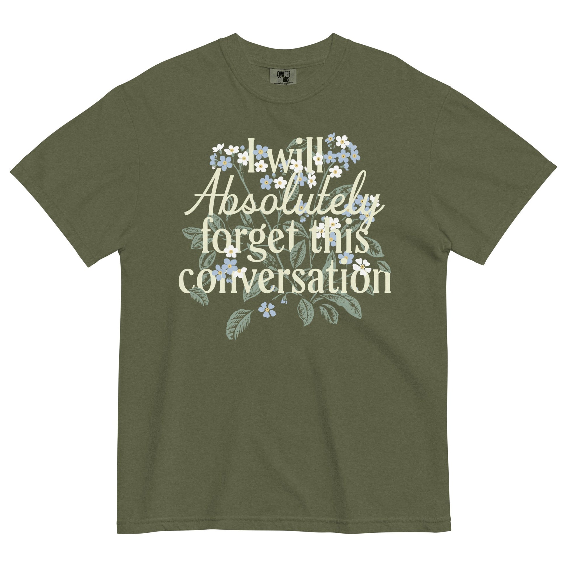 I Will Absolutely Forget This Conversation Men's Relaxed Fit Tee