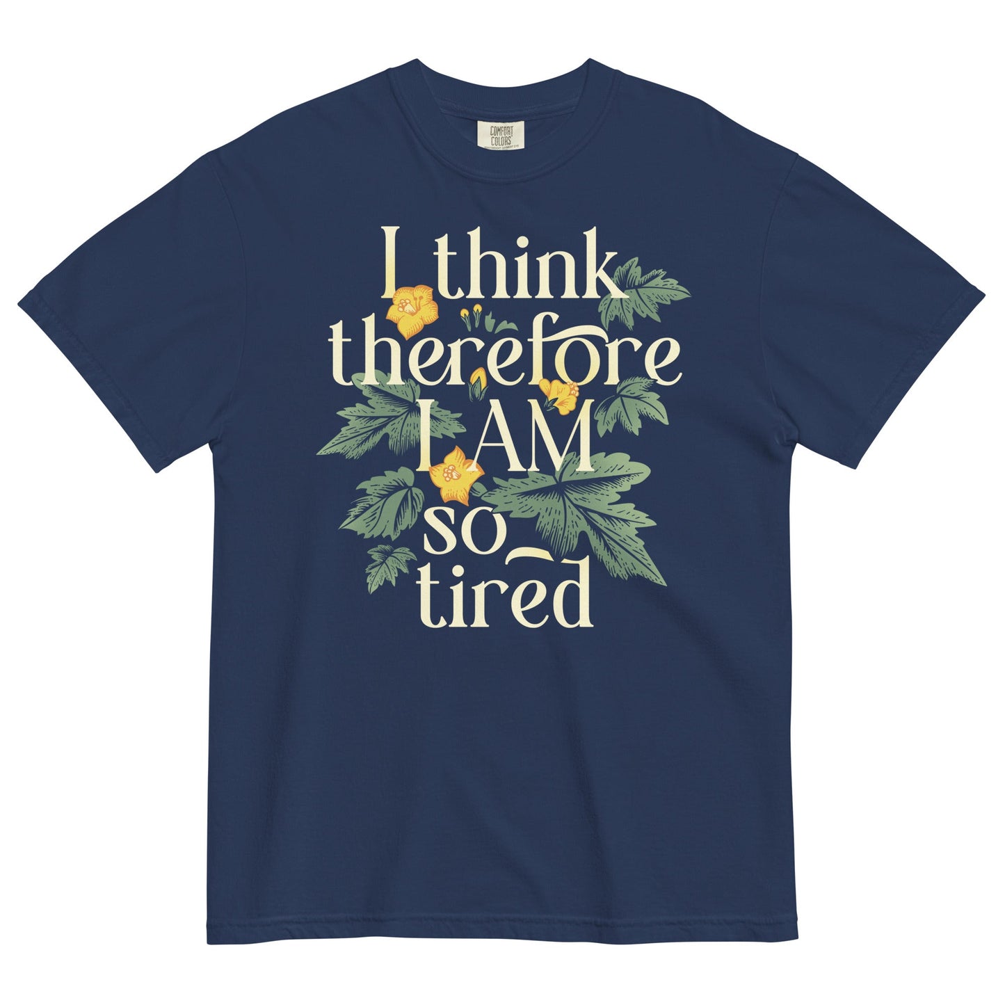 I Think Therefore I Am So Tired Men's Relaxed Fit Tee