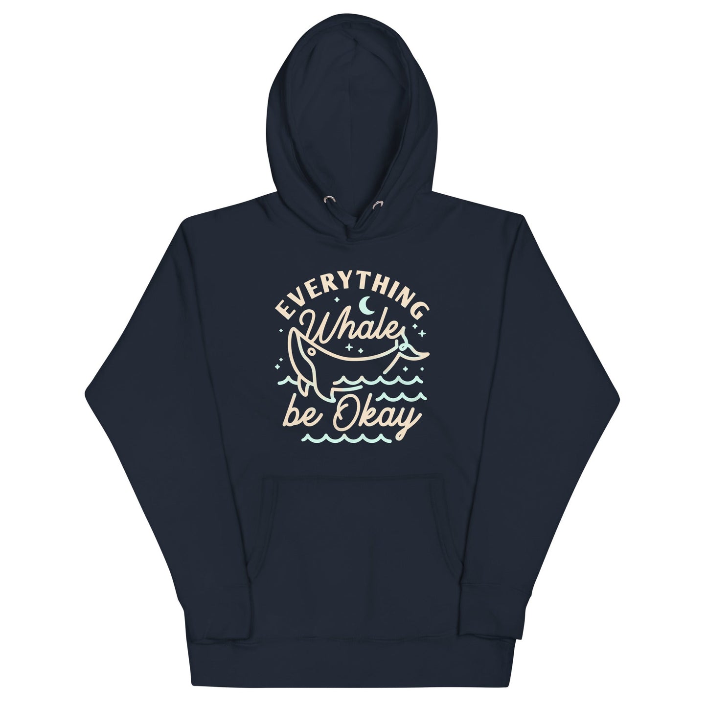 Everything Whale Be Okay Unisex Hoodie