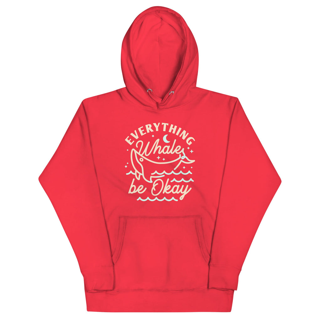 Everything Whale Be Okay Unisex Hoodie