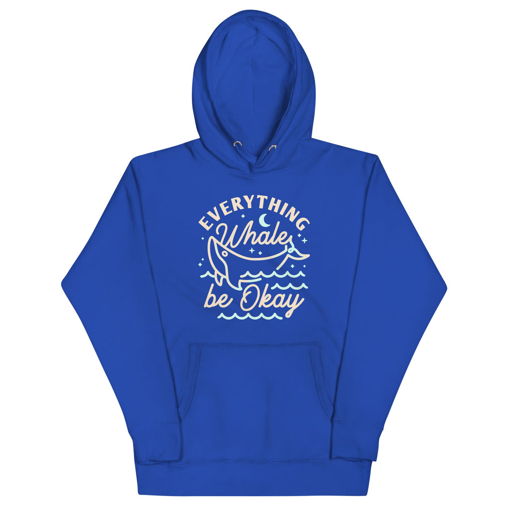 Everything Whale Be Okay Unisex Hoodie