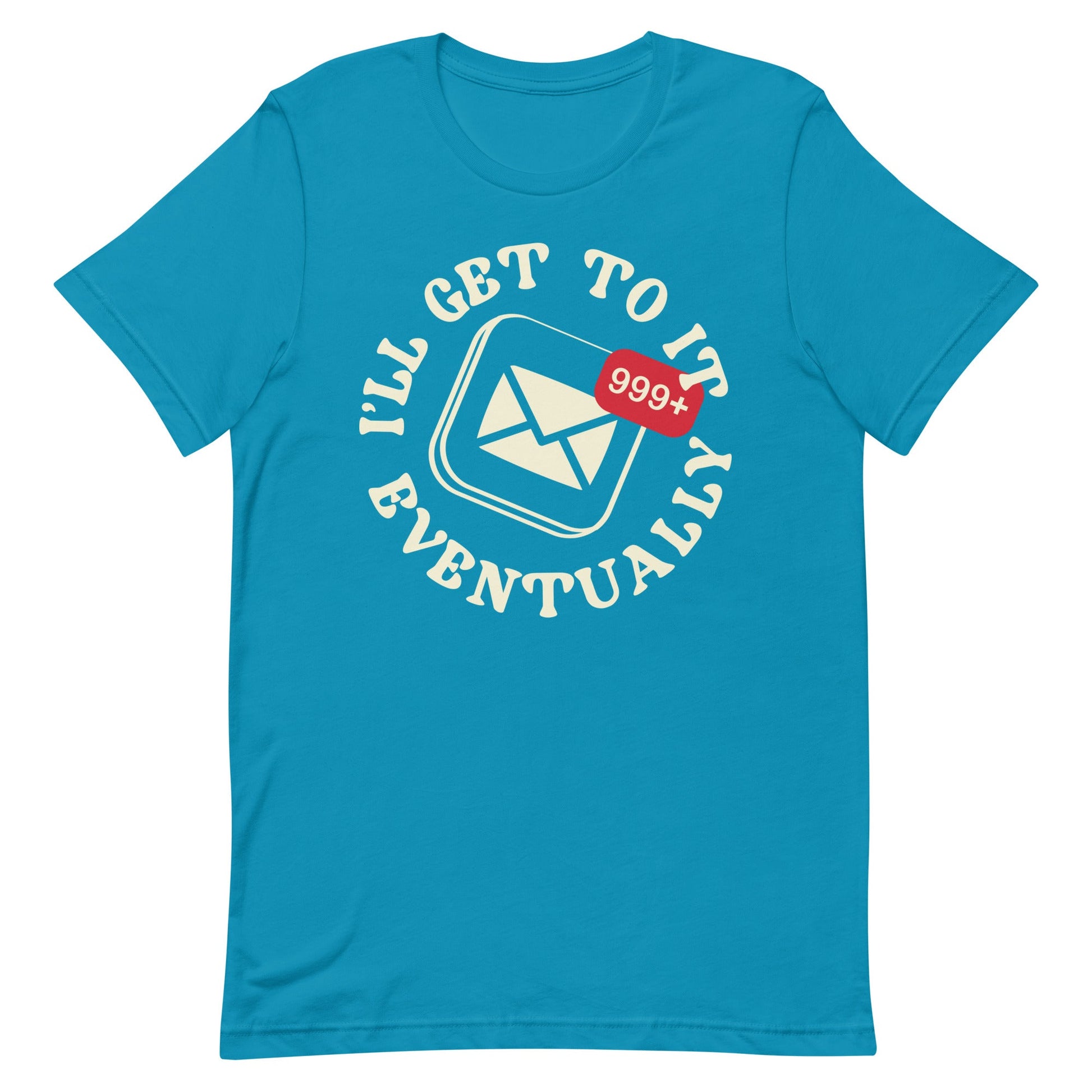 I'll Get To It Eventually Men's Signature Tee