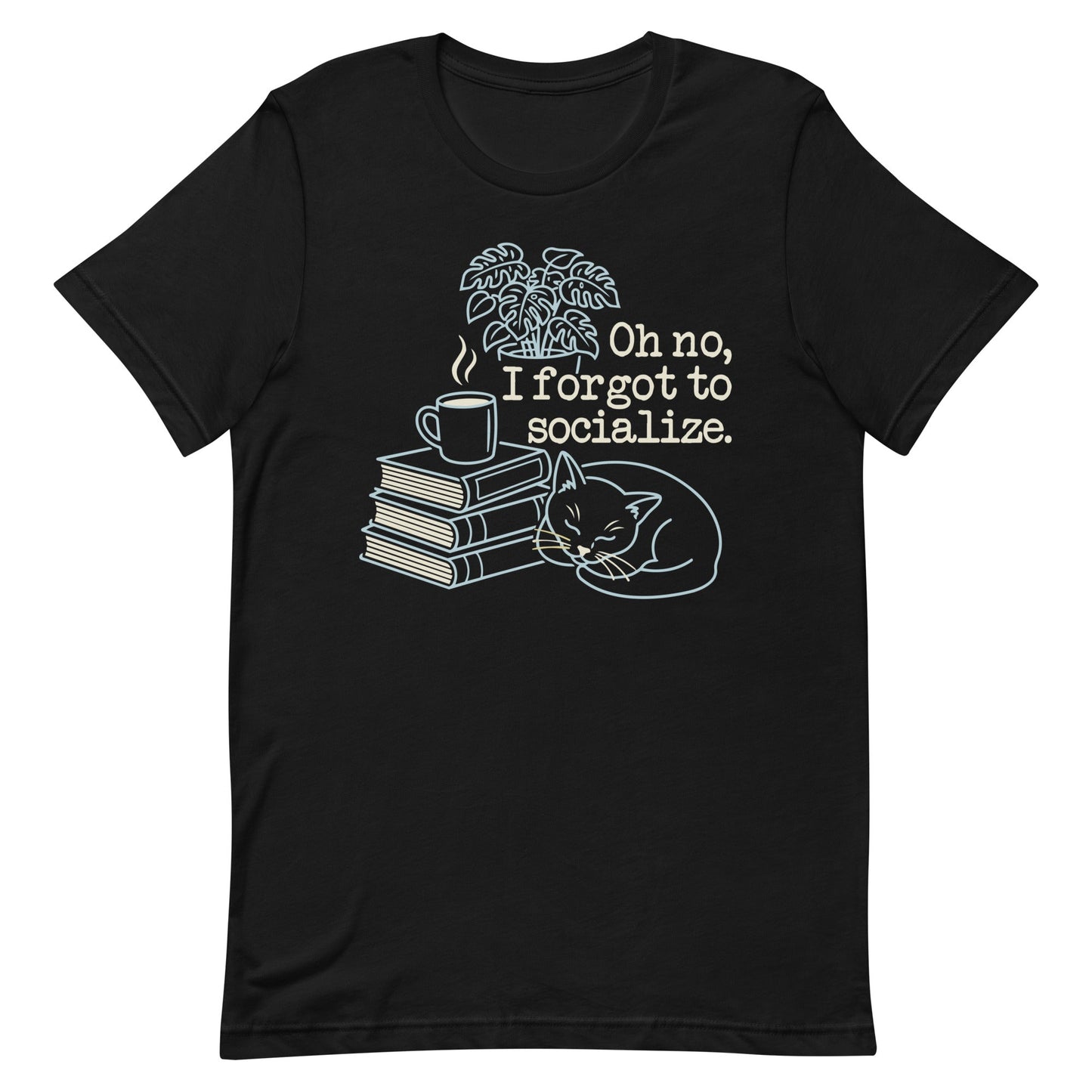 Oh No, I Forgot To Socialize Men's Signature Tee