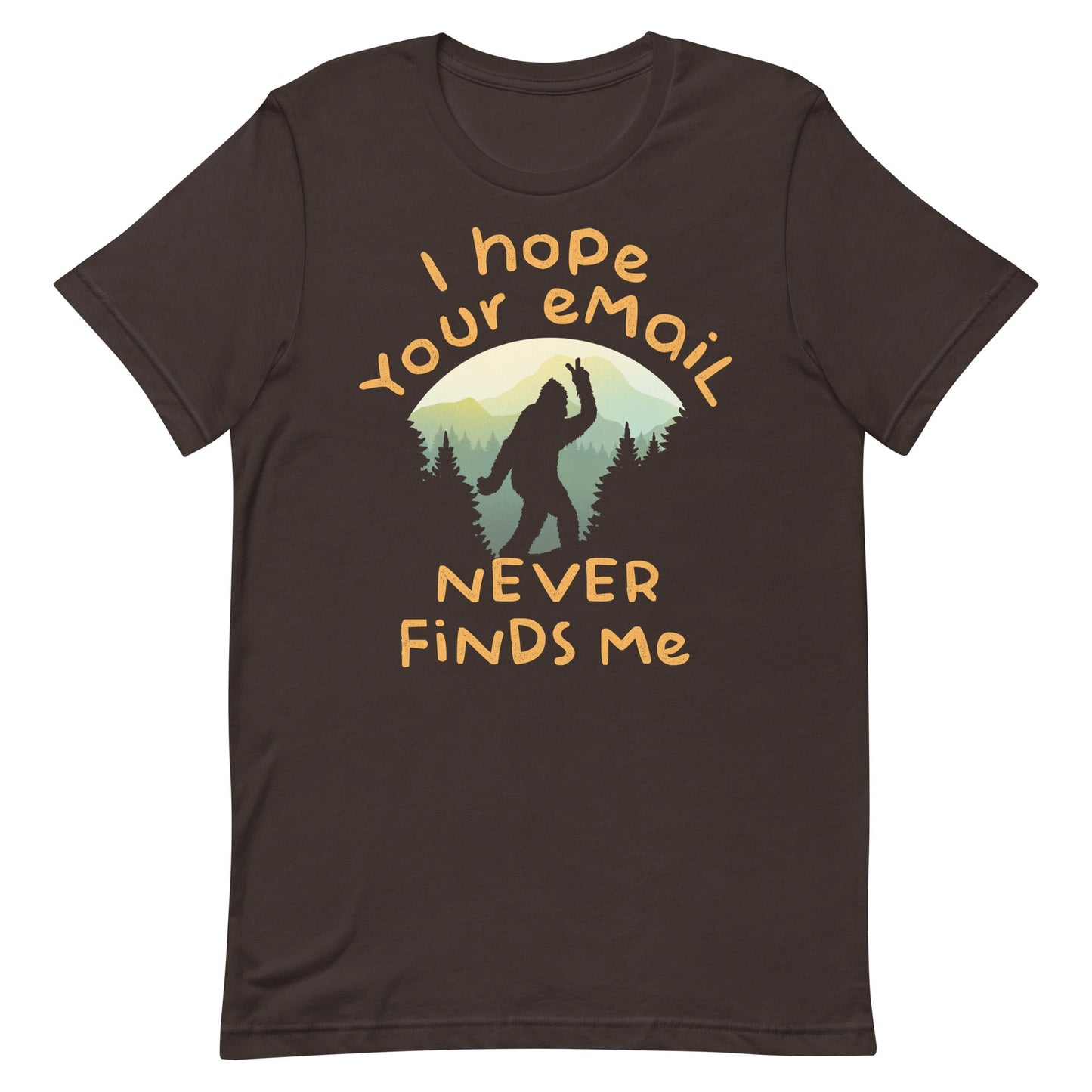 I Hope Your Email Never Finds Me Men's Signature Tee