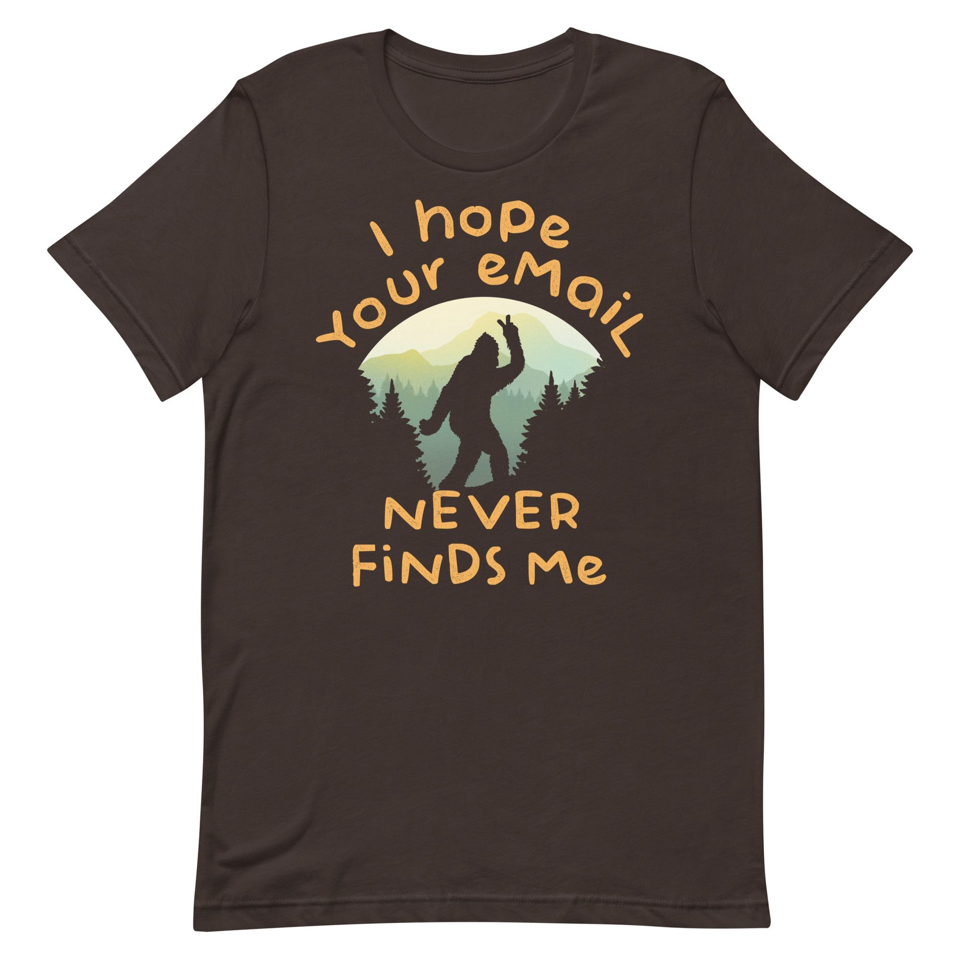 I Hope Your Email Never Finds Me Men's Signature Tee