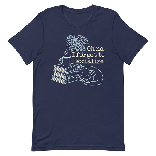 Oh No, I Forgot To Socialize Men's Signature Tee