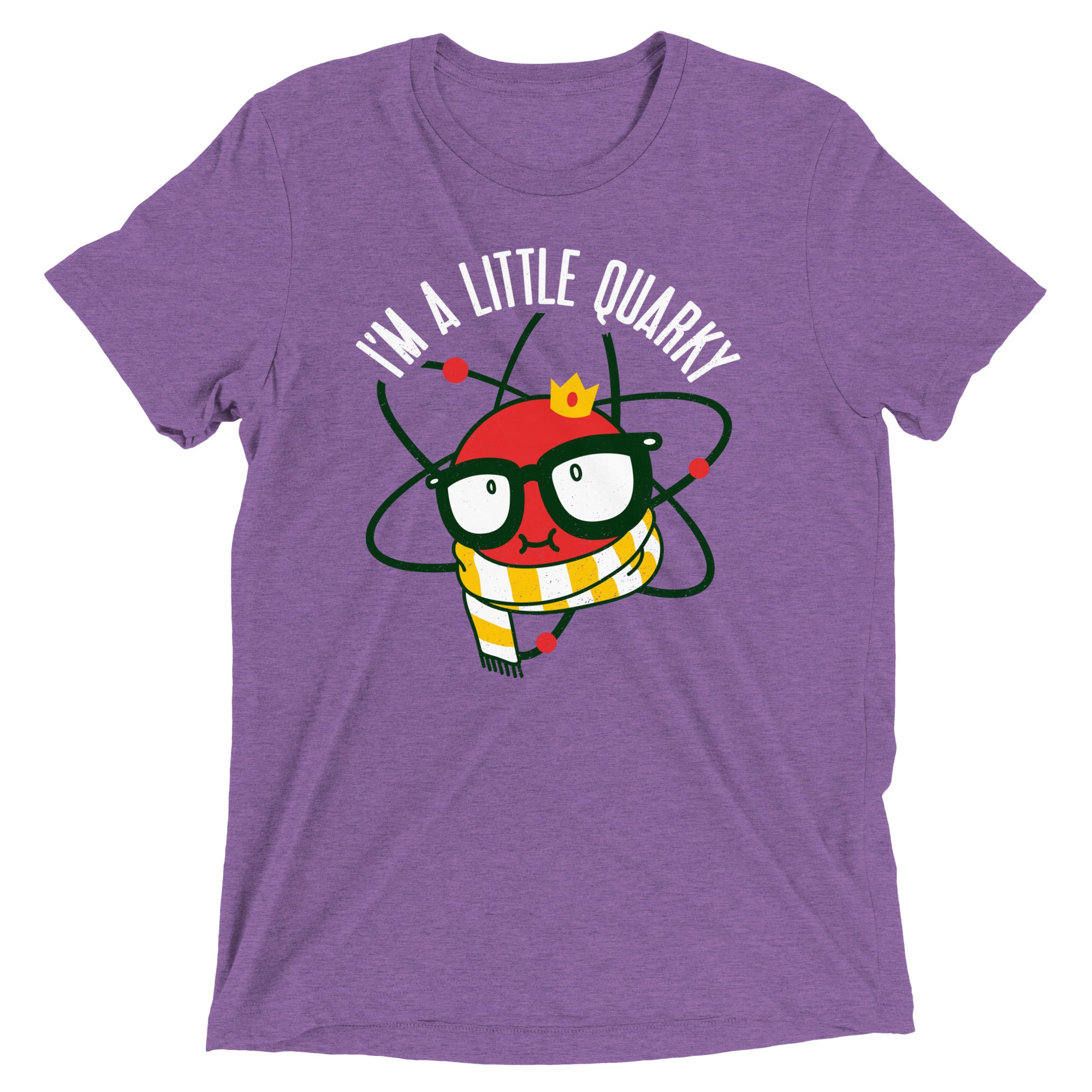 I'm A Little Quarky Men's Tri-Blend Tee