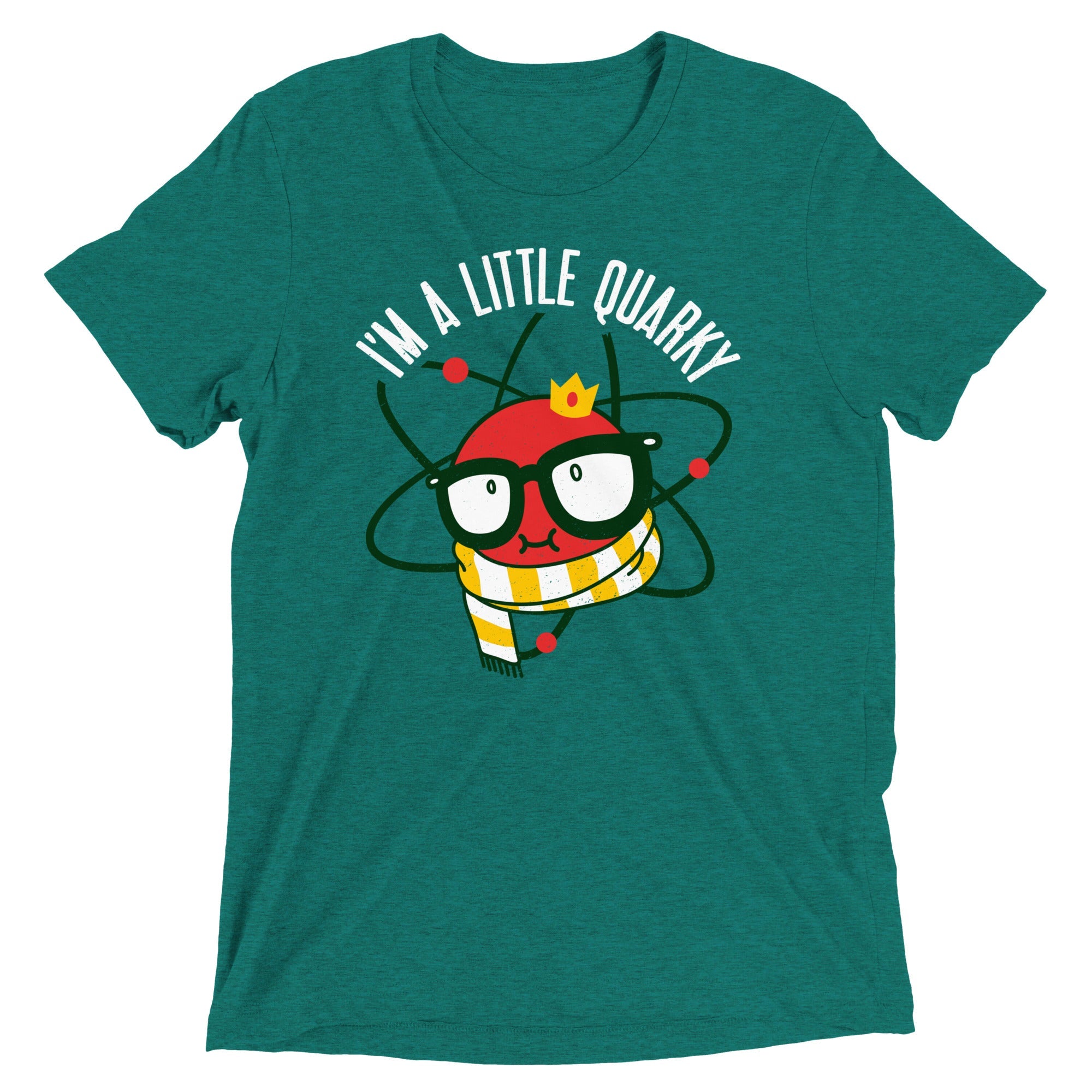I'm A Little Quarky Men's Tri-Blend Tee