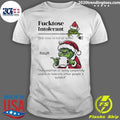 Grinch Christmas Definition Fucktose Intolerant Noun Shirt