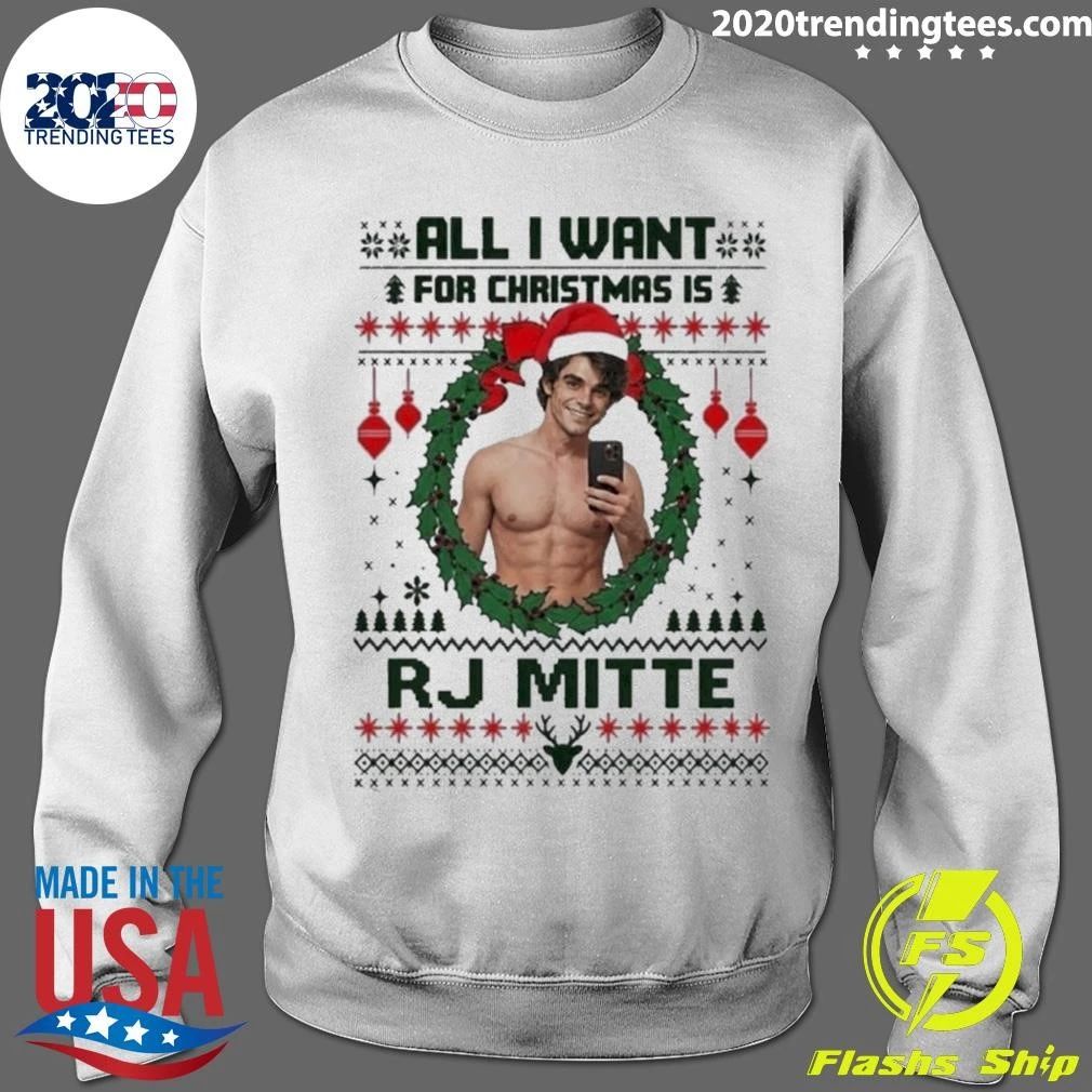All I Want For Christmas Is RJ Mitte ugly Xmas Sweater Shirt