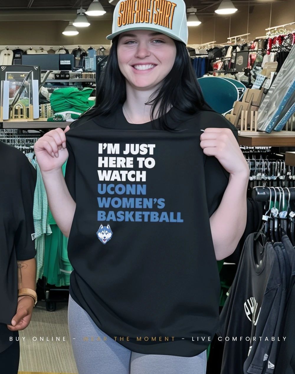 UConn Women’s Basketball I’m Just Here to Watch shirt