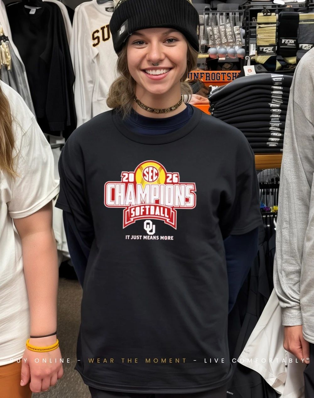 Oklahoma Sooners 2026 SEC Regular Season Softball Champions it just means more shirt
