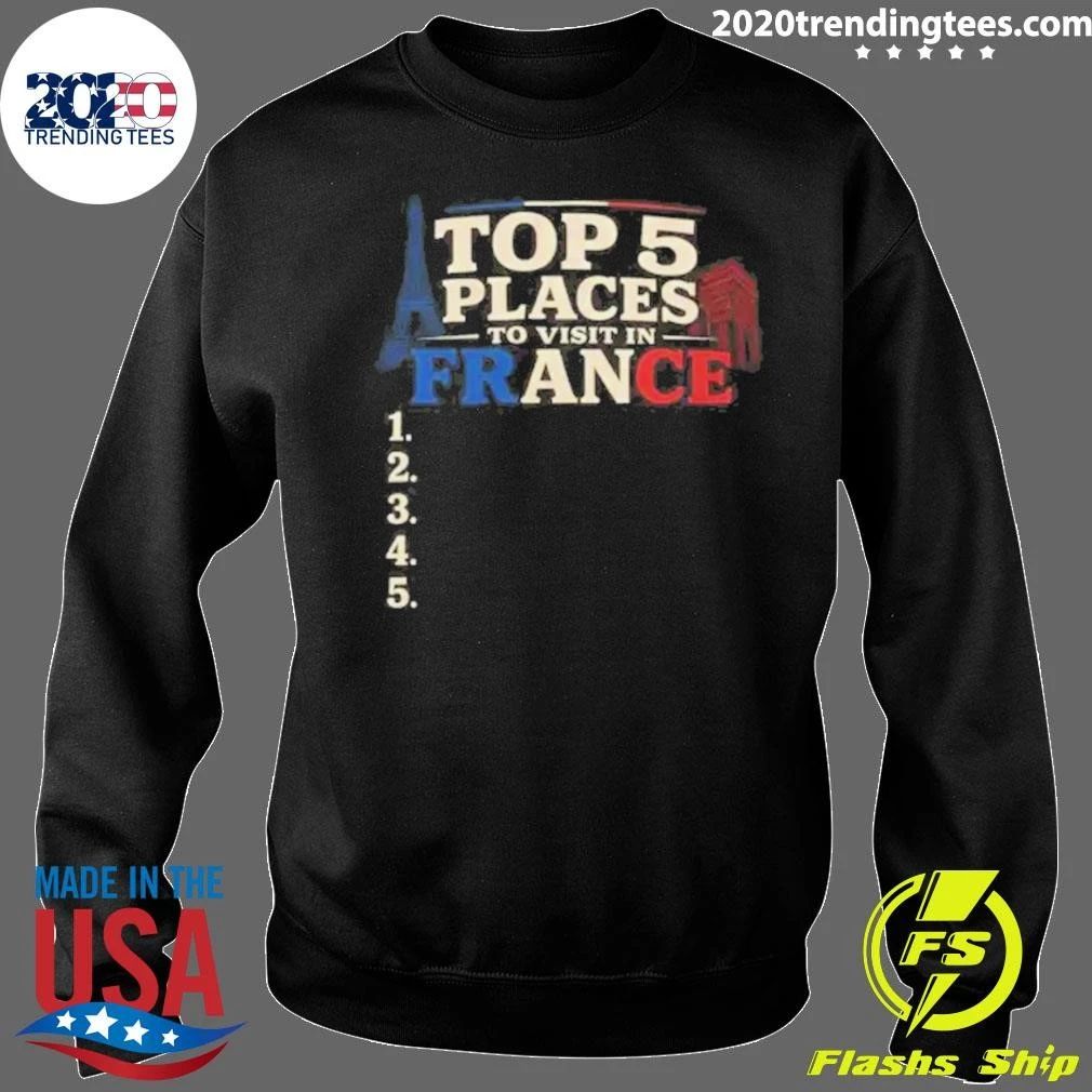5 Places To Visit In France Blank List Shirt