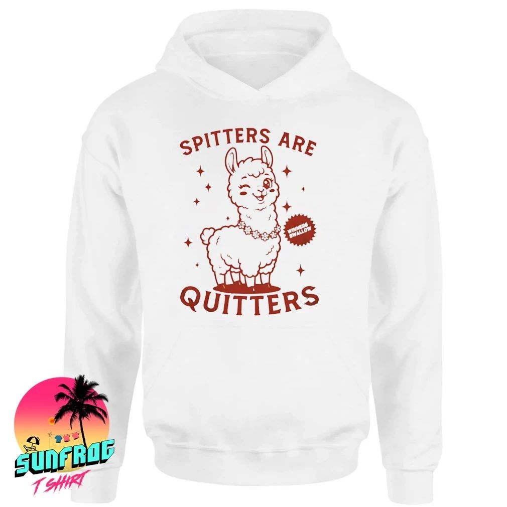 Spitters are Quitters Sheep shirt