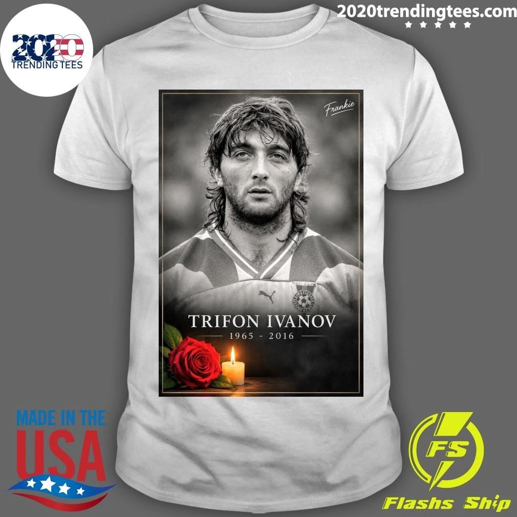Rip Trifon Ivanov 1965-2016 Shirt